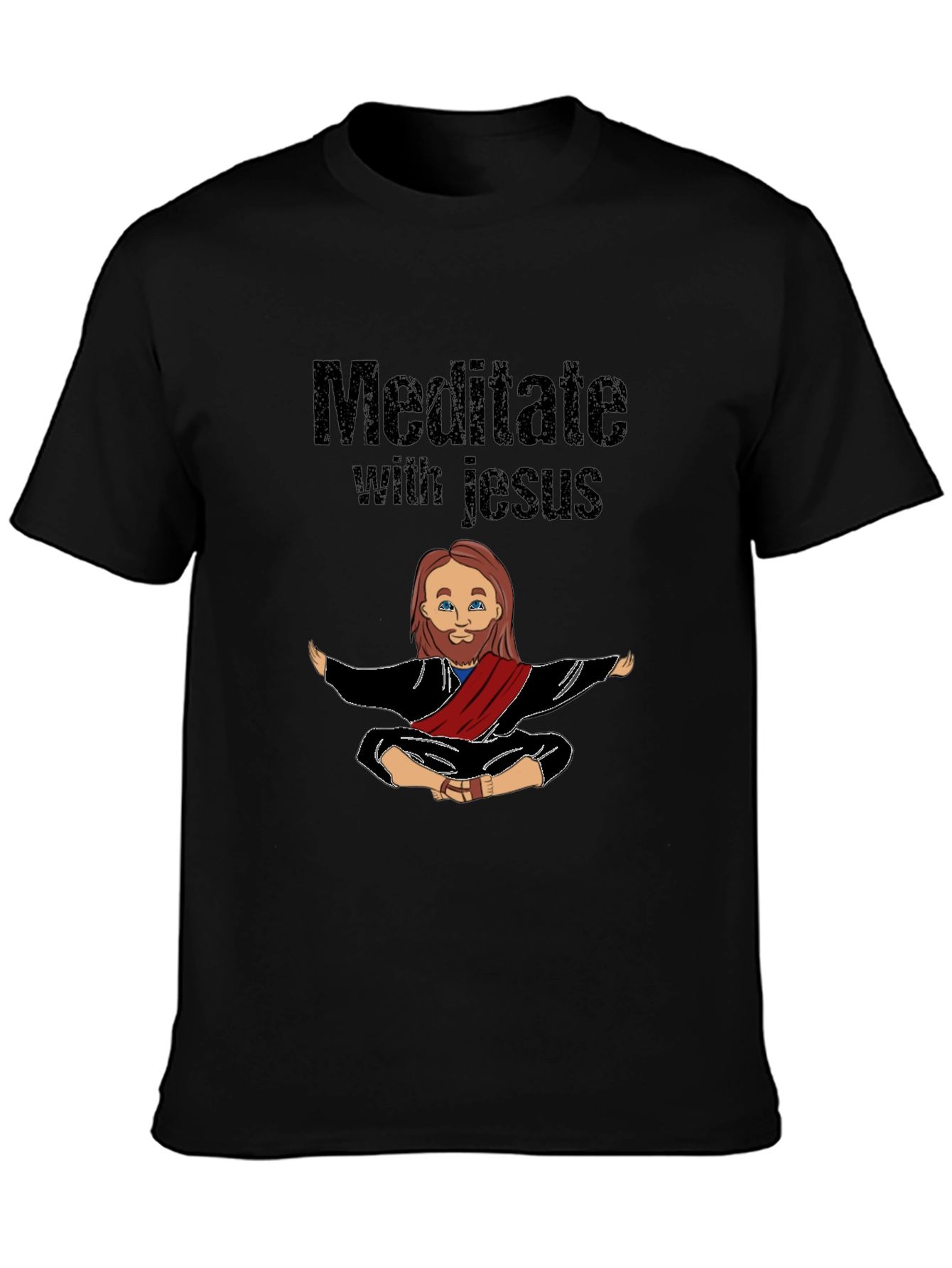 Meditate with Jesus T-Shirt - Black Graphic Tee