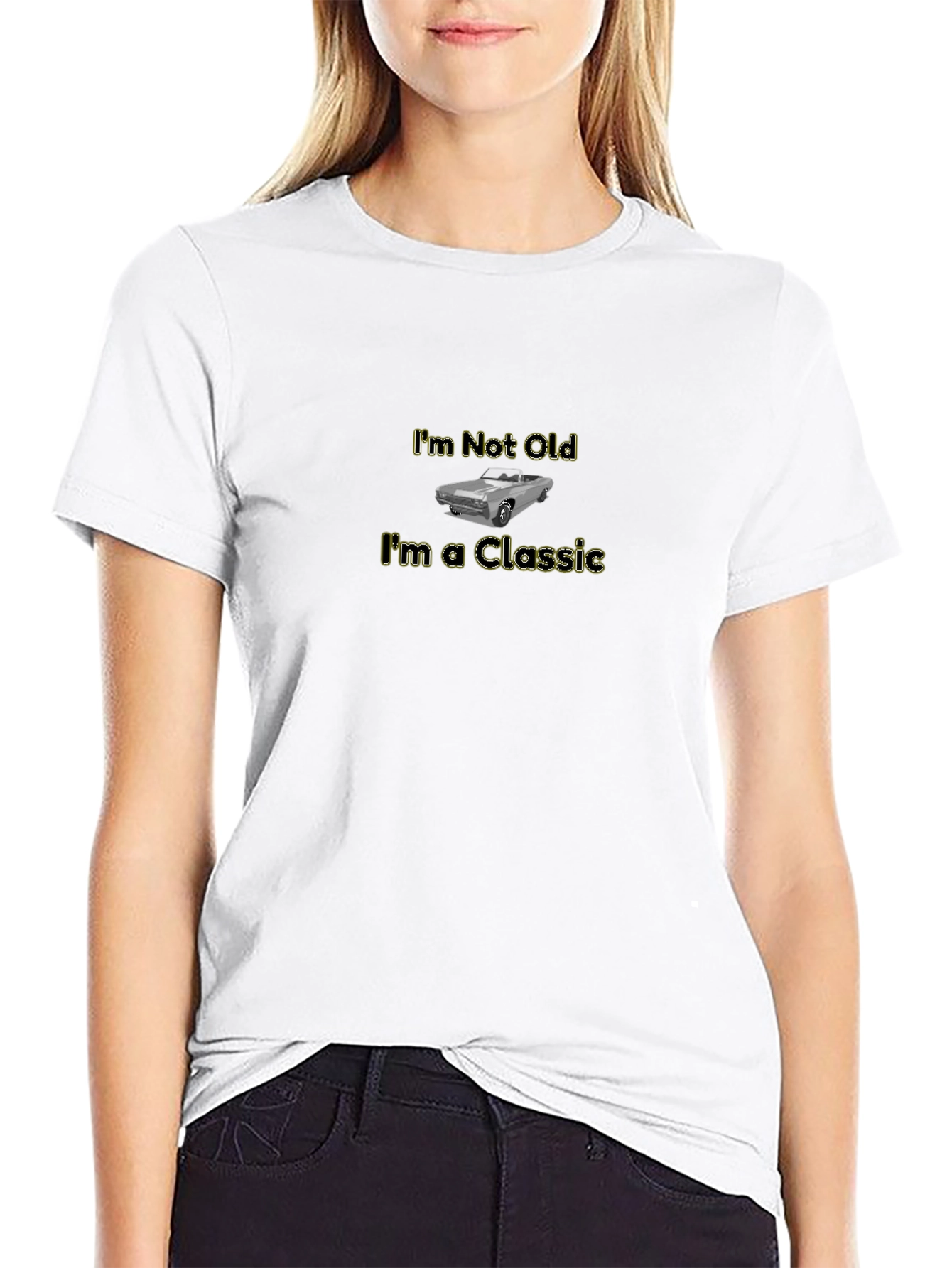 Im Not Old Im A Classic T-Shirt