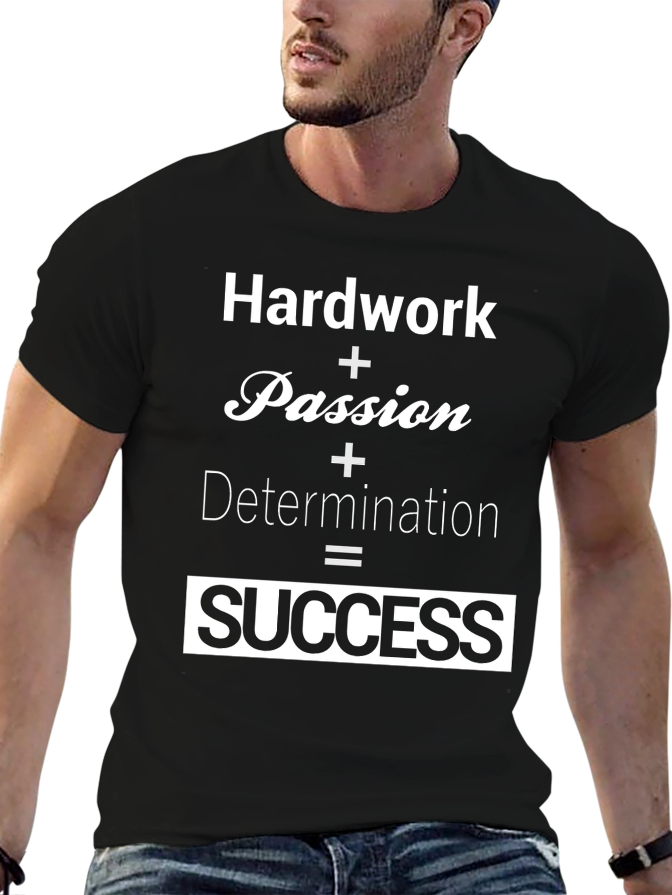 Hard Work Equals Success Black T-Shirt