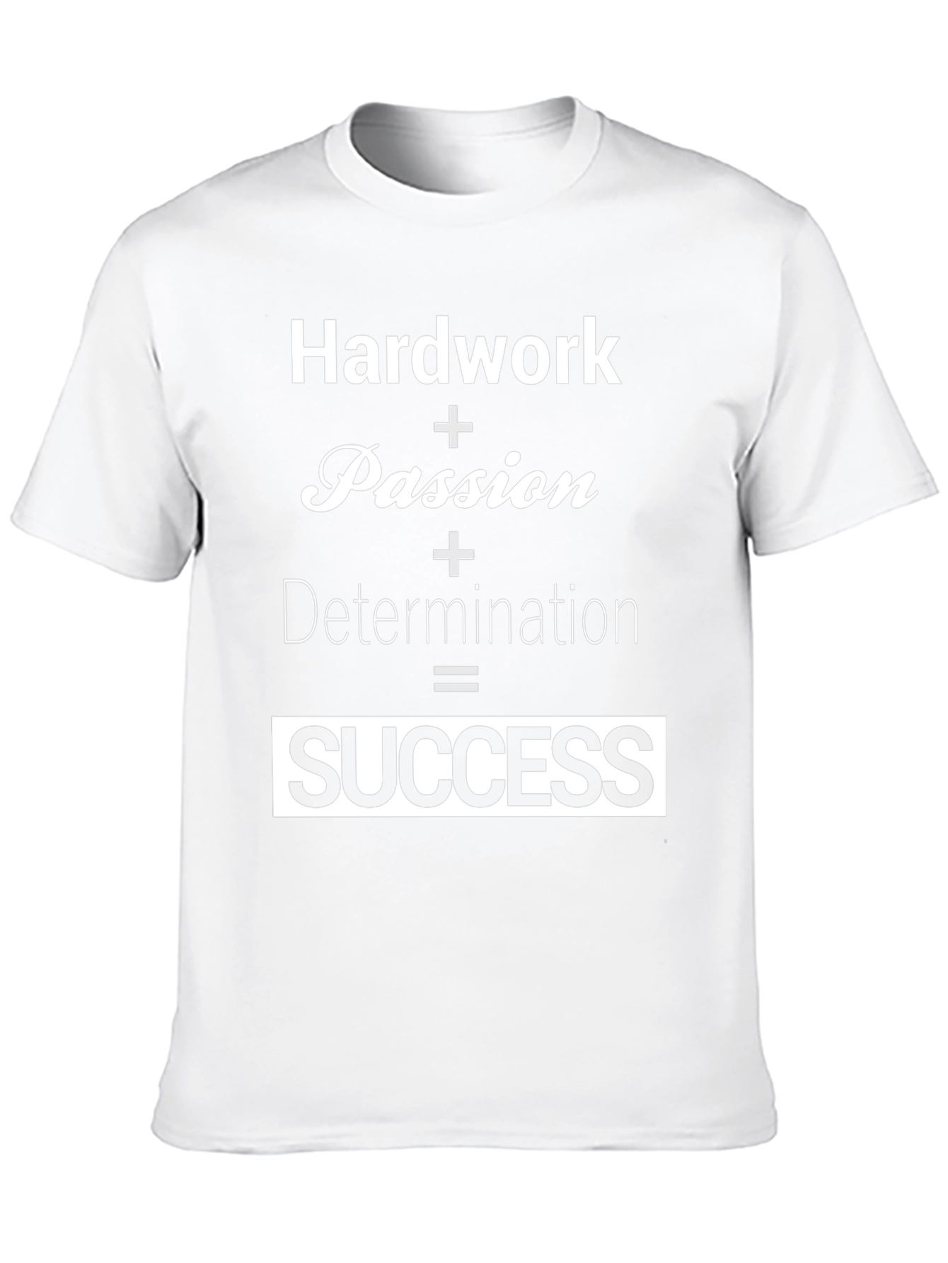 Hard Work Equals Success Black T-Shirt