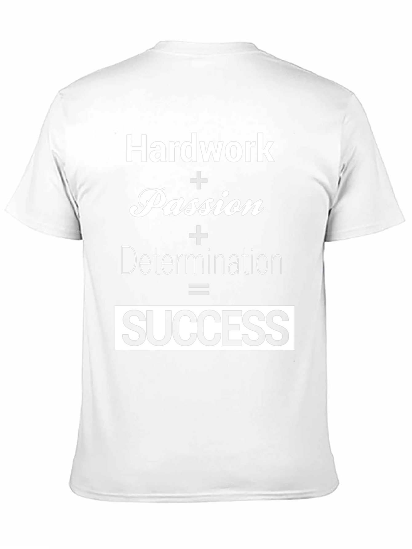 Hard Work Equals Success Black T-Shirt