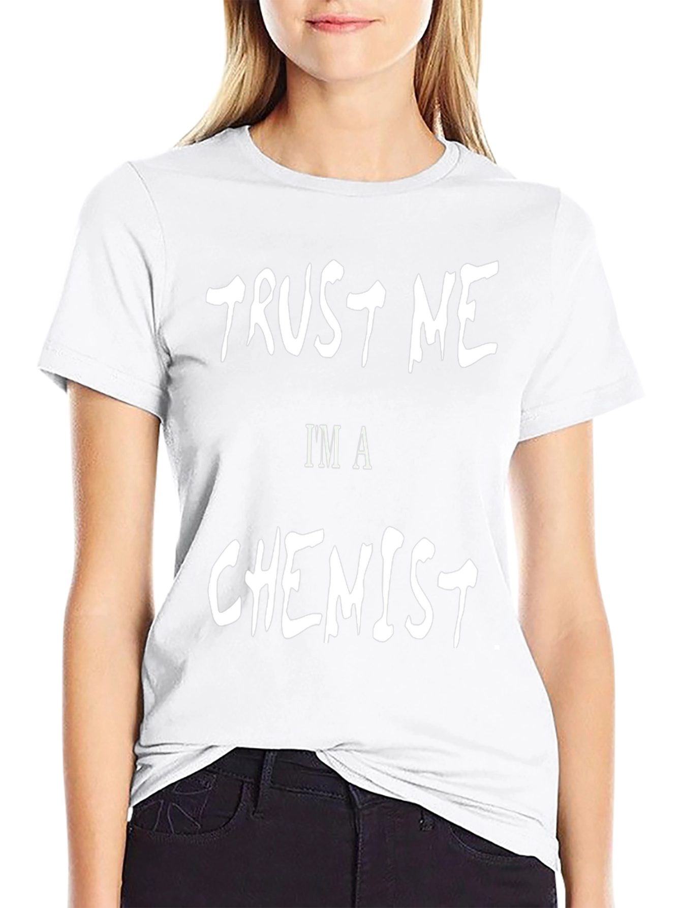 Trust Me Im A Chemist - Graphic Tee