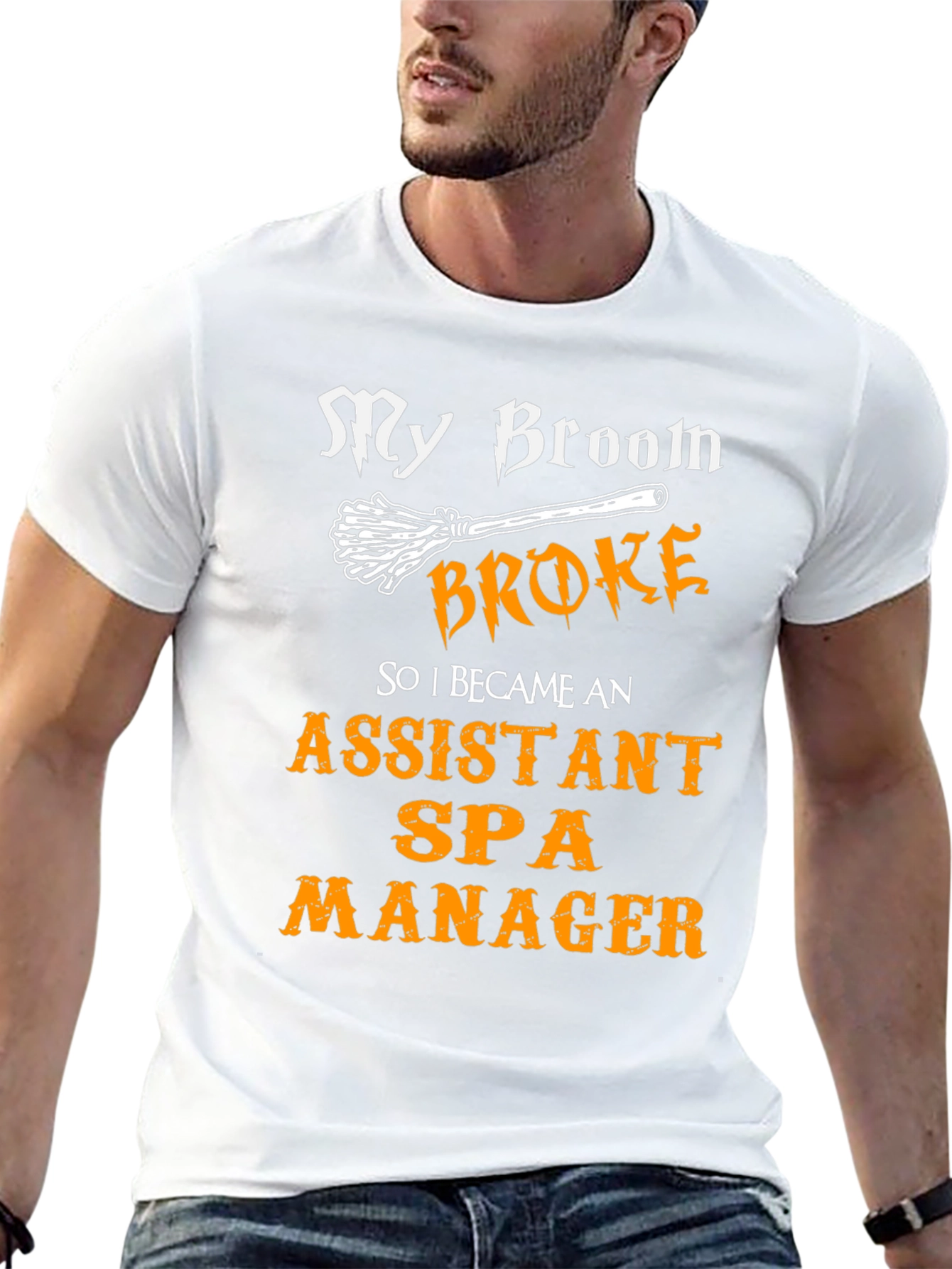 Funny Assistant Spa Manager T-Shirt