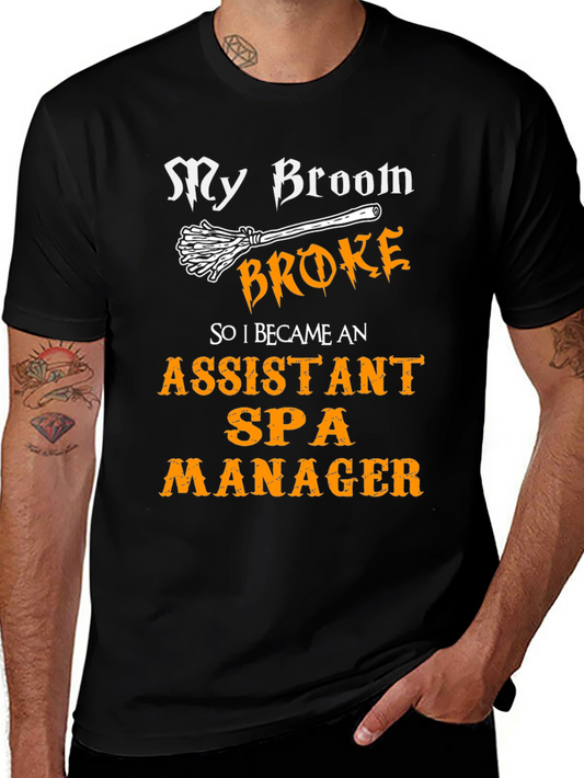 Funny Assistant Spa Manager T-Shirt