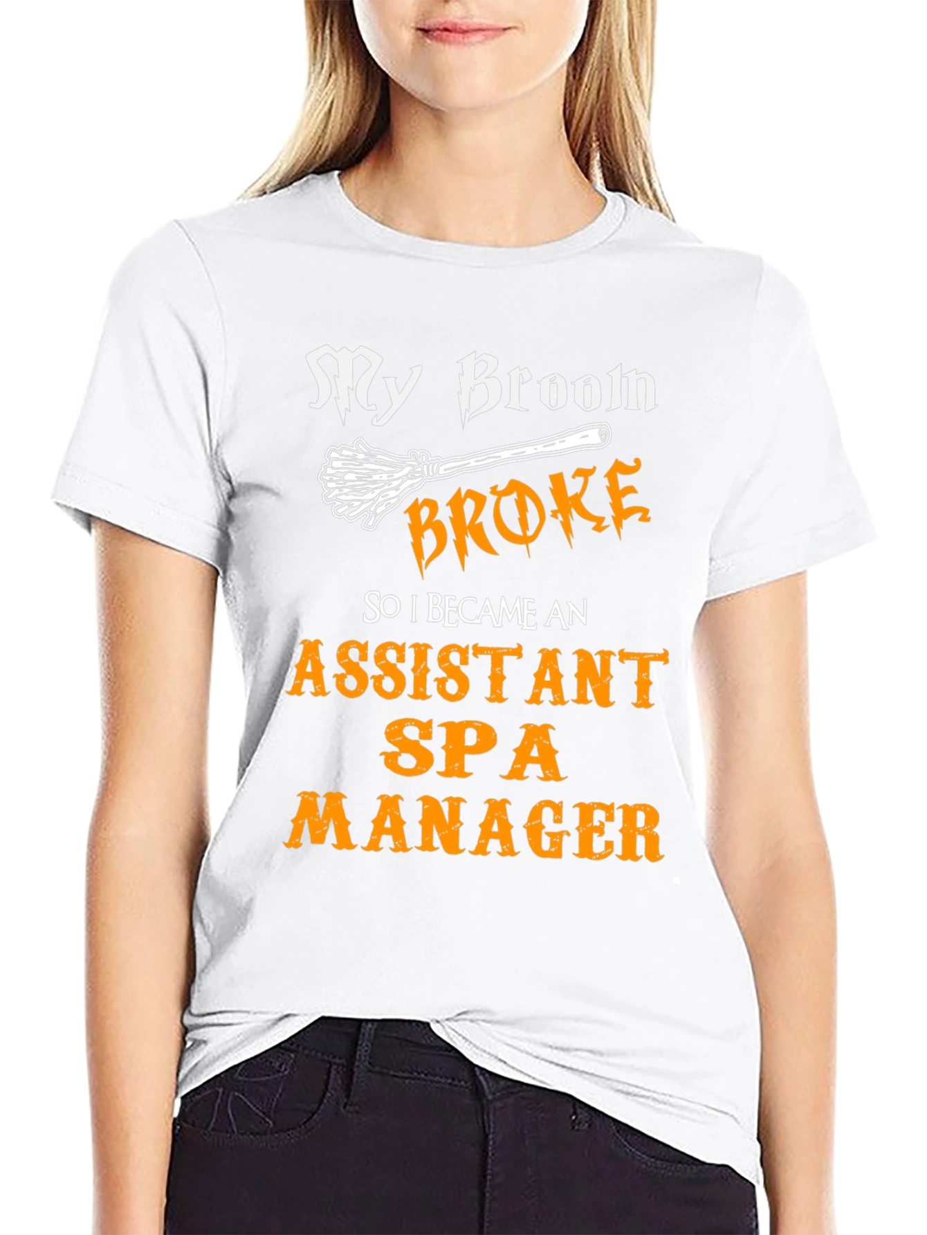 Funny Assistant Spa Manager T-Shirt