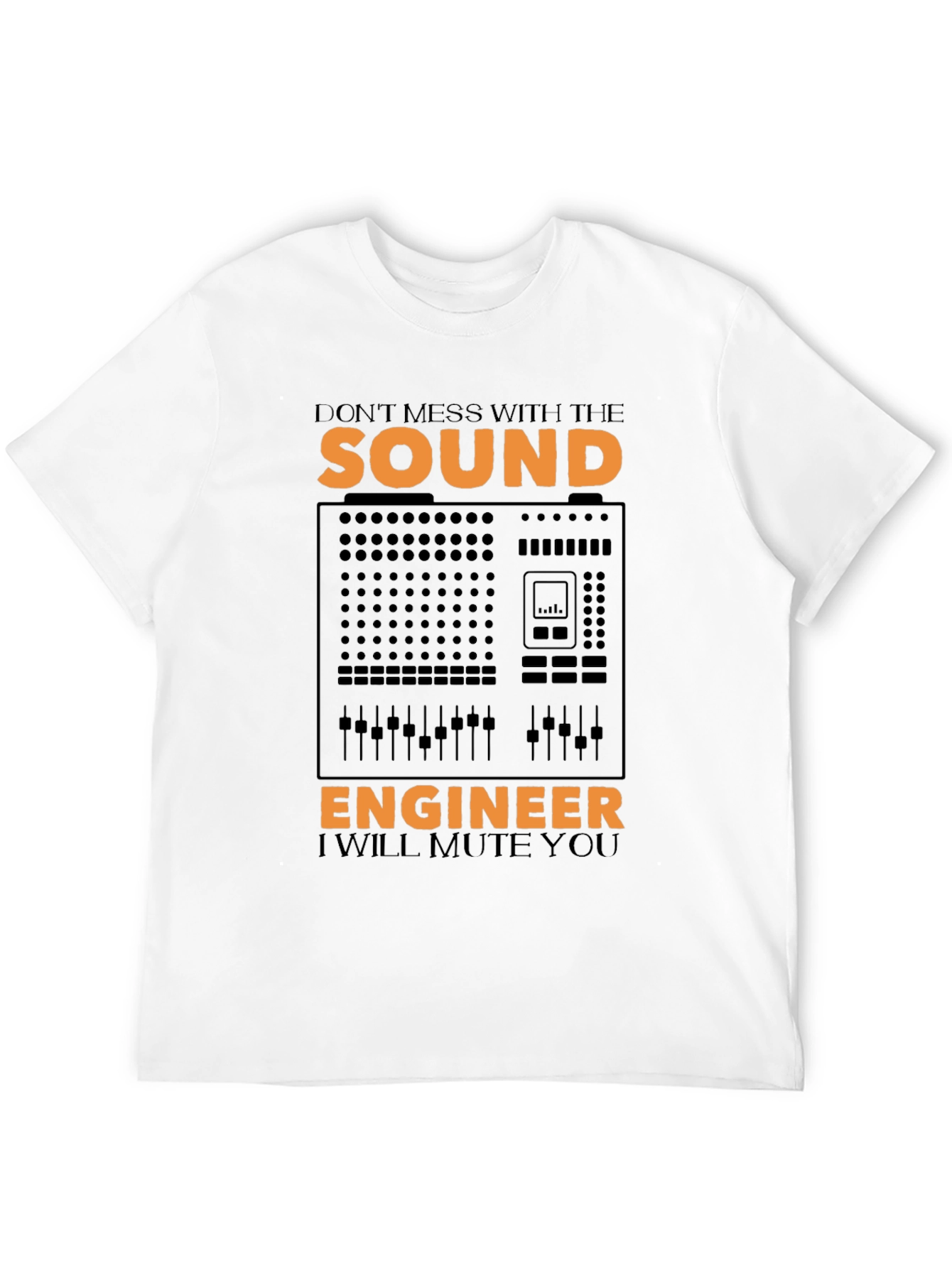 Sound Engineer Mute You Graphic T-Shirt