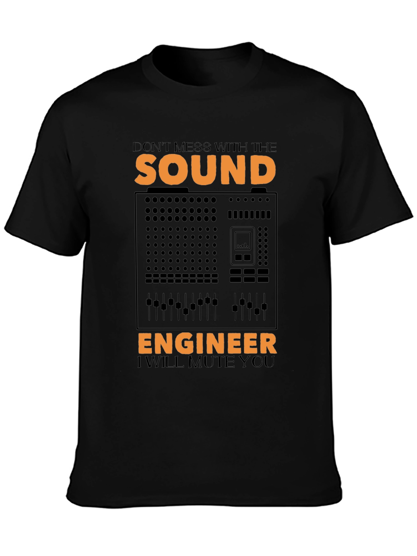 Sound Engineer Mute You Graphic T-Shirt