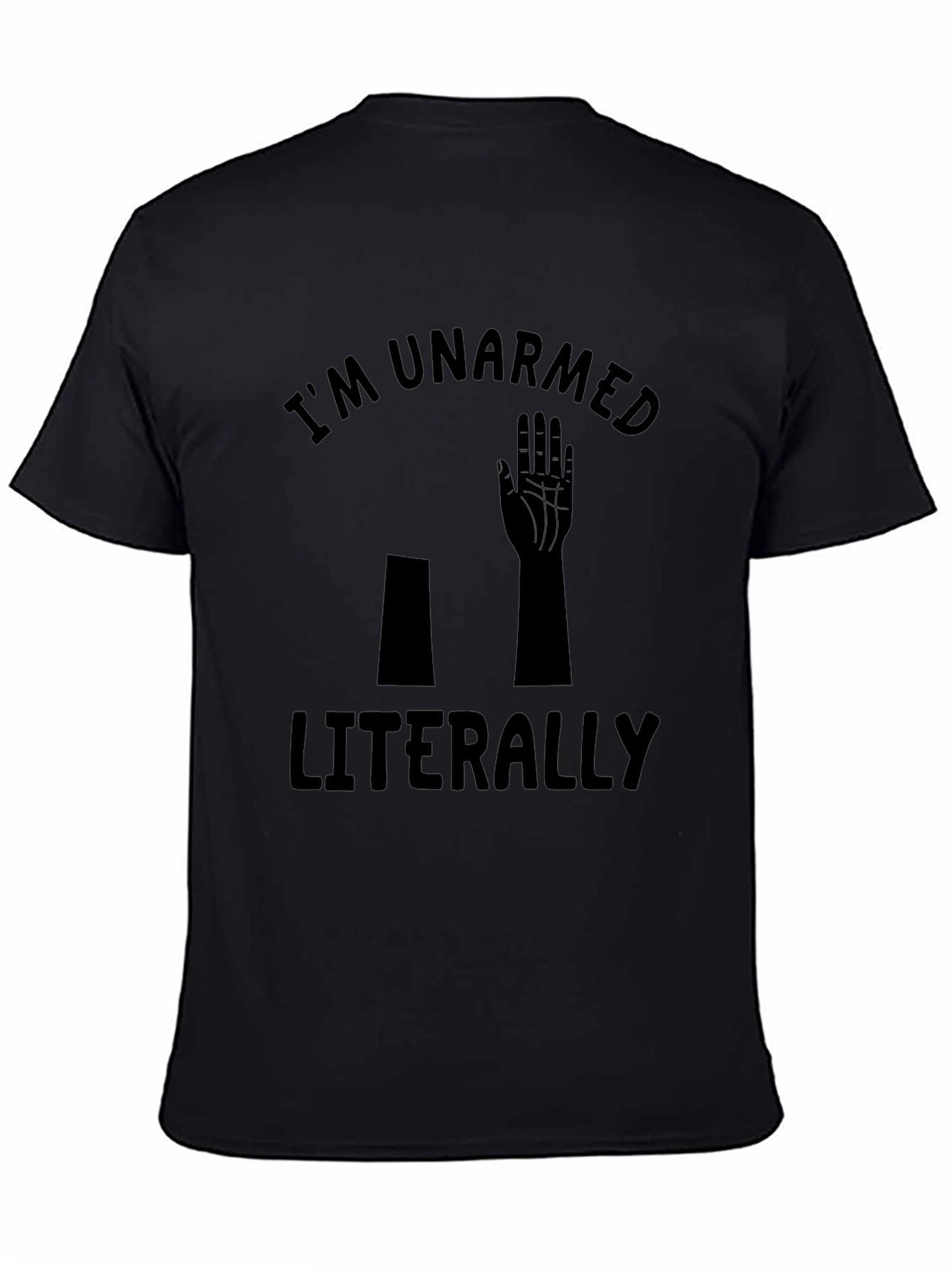Unarmed Humor T-Shirt