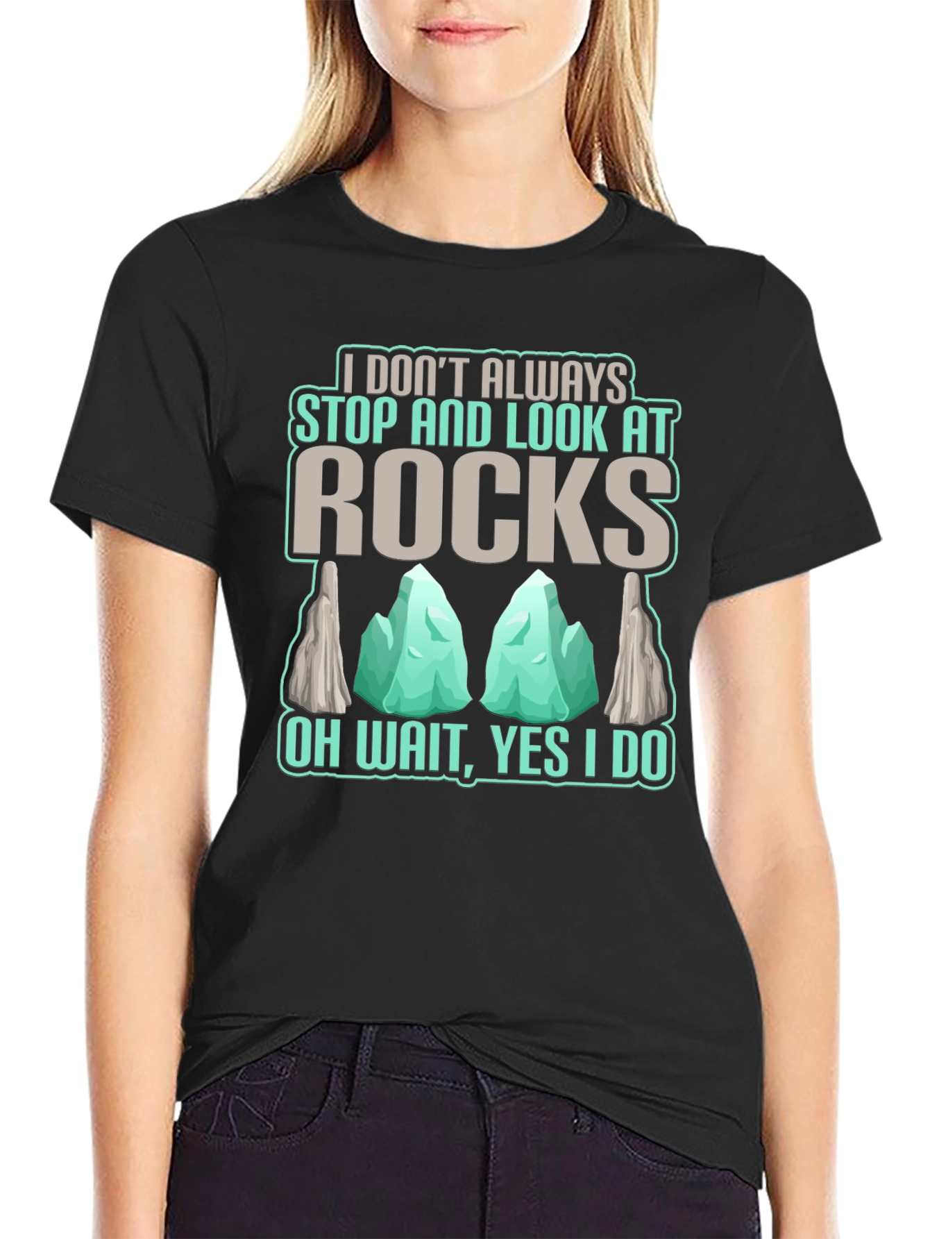 Funny Rock Lover T-Shirt - Geologist Humor Tee