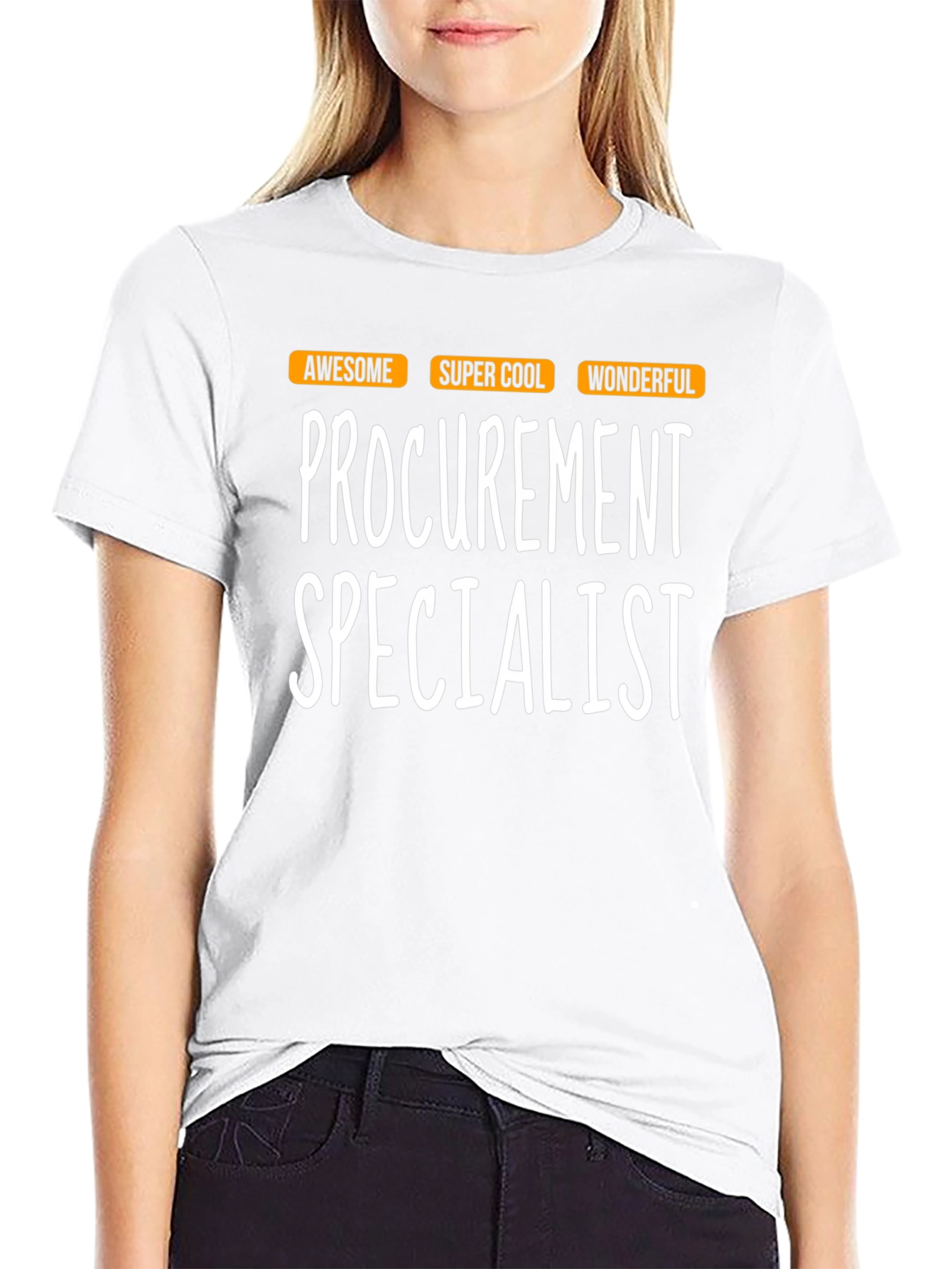 Procurement Specialist T-Shirt - Awesome Cool Wonderful!