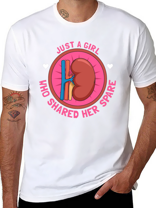 Kidney Donor T-Shirt - Just A Girl Who Shared