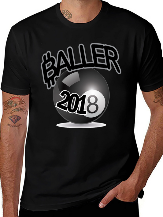 Baller 2018 T-Shirt - Trendy Graphic Tee