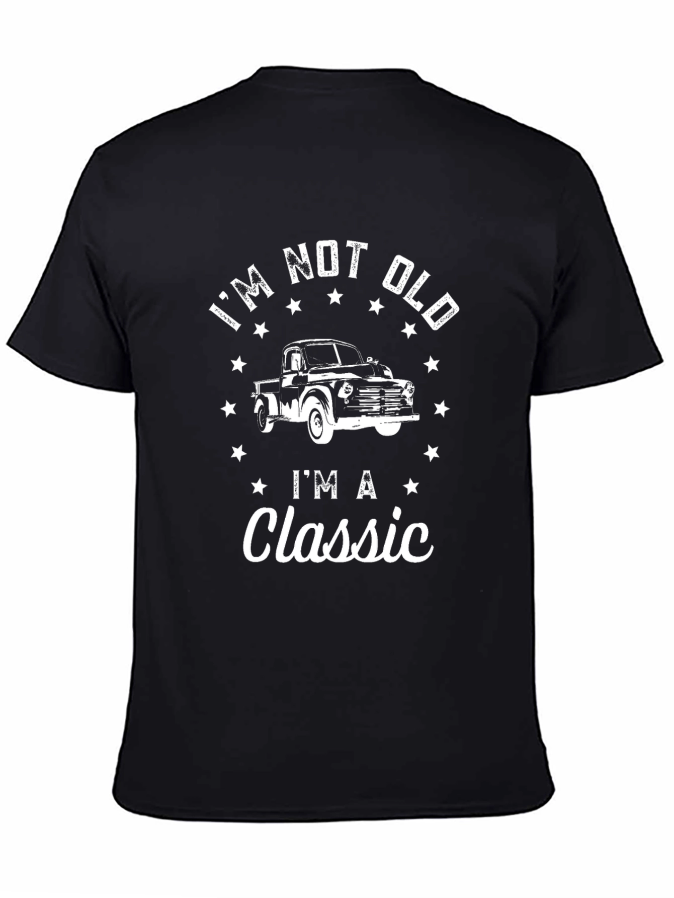 Im Not Old Im A Classic Truck T-Shirt