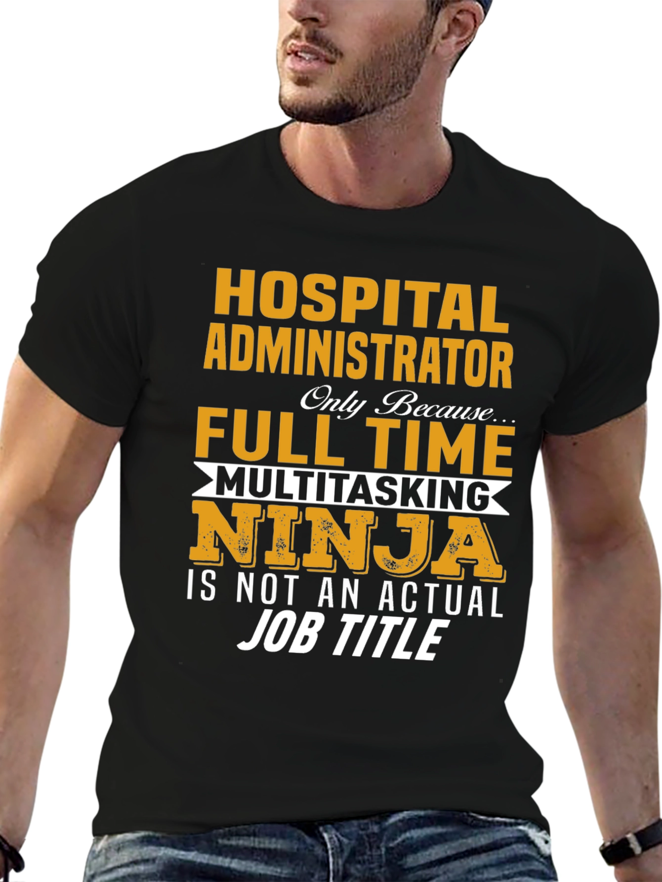 Hospital Administrator T-Shirt