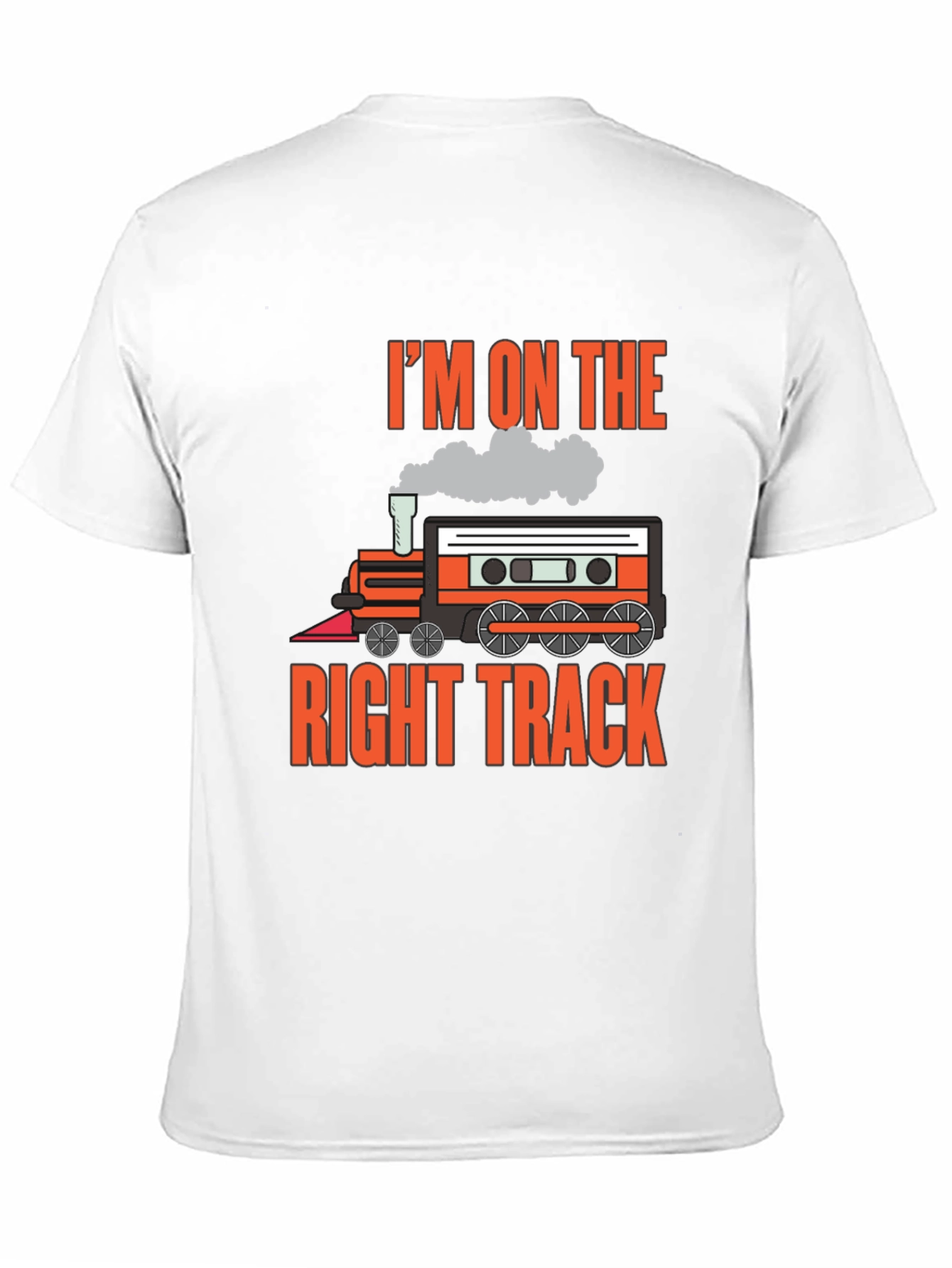 Im on the Right Track Train T-Shirt