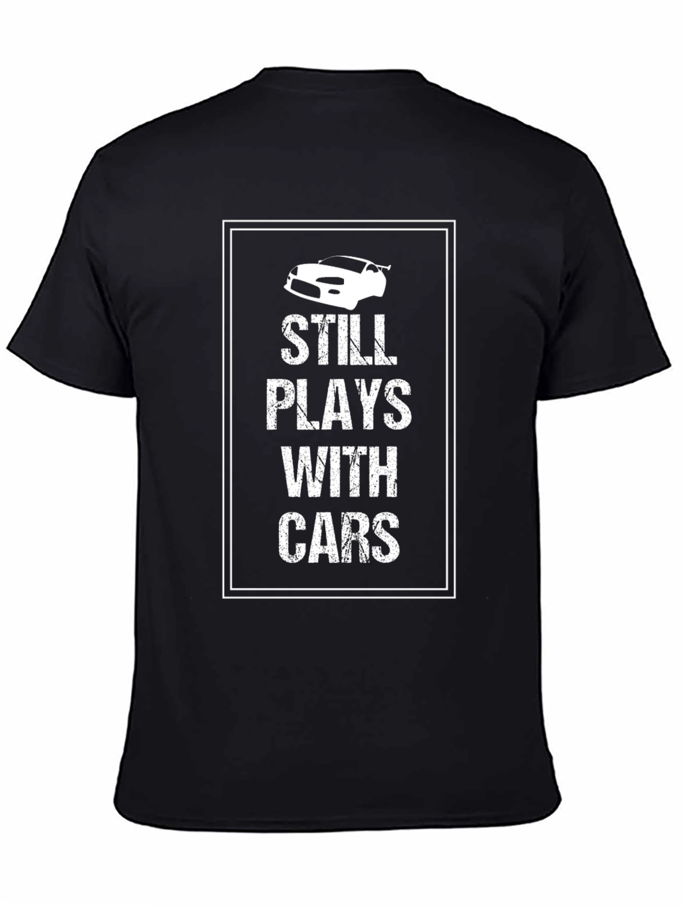Still Plays With Cars Graphic Tee
