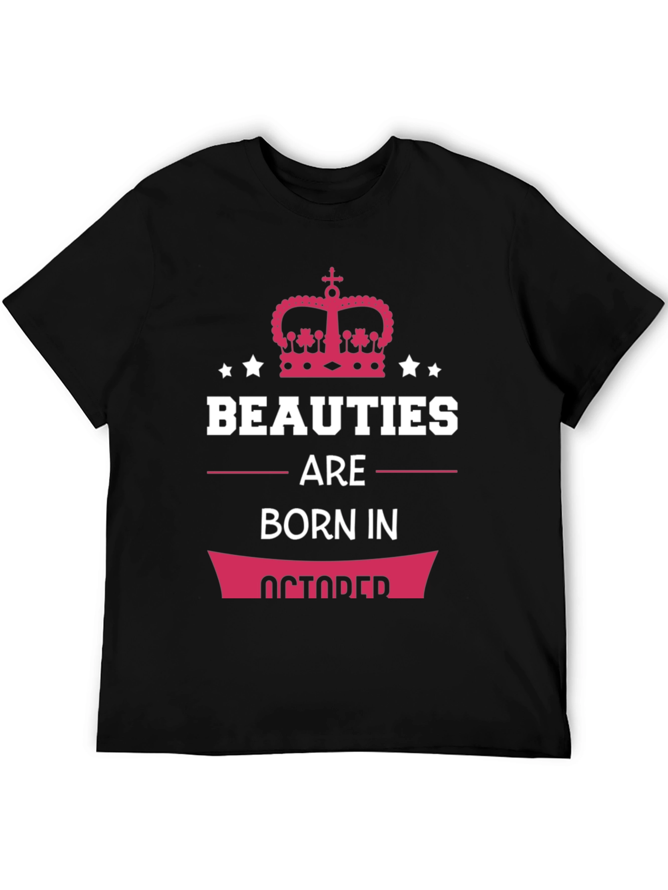 Beauties Born in October T-Shirt