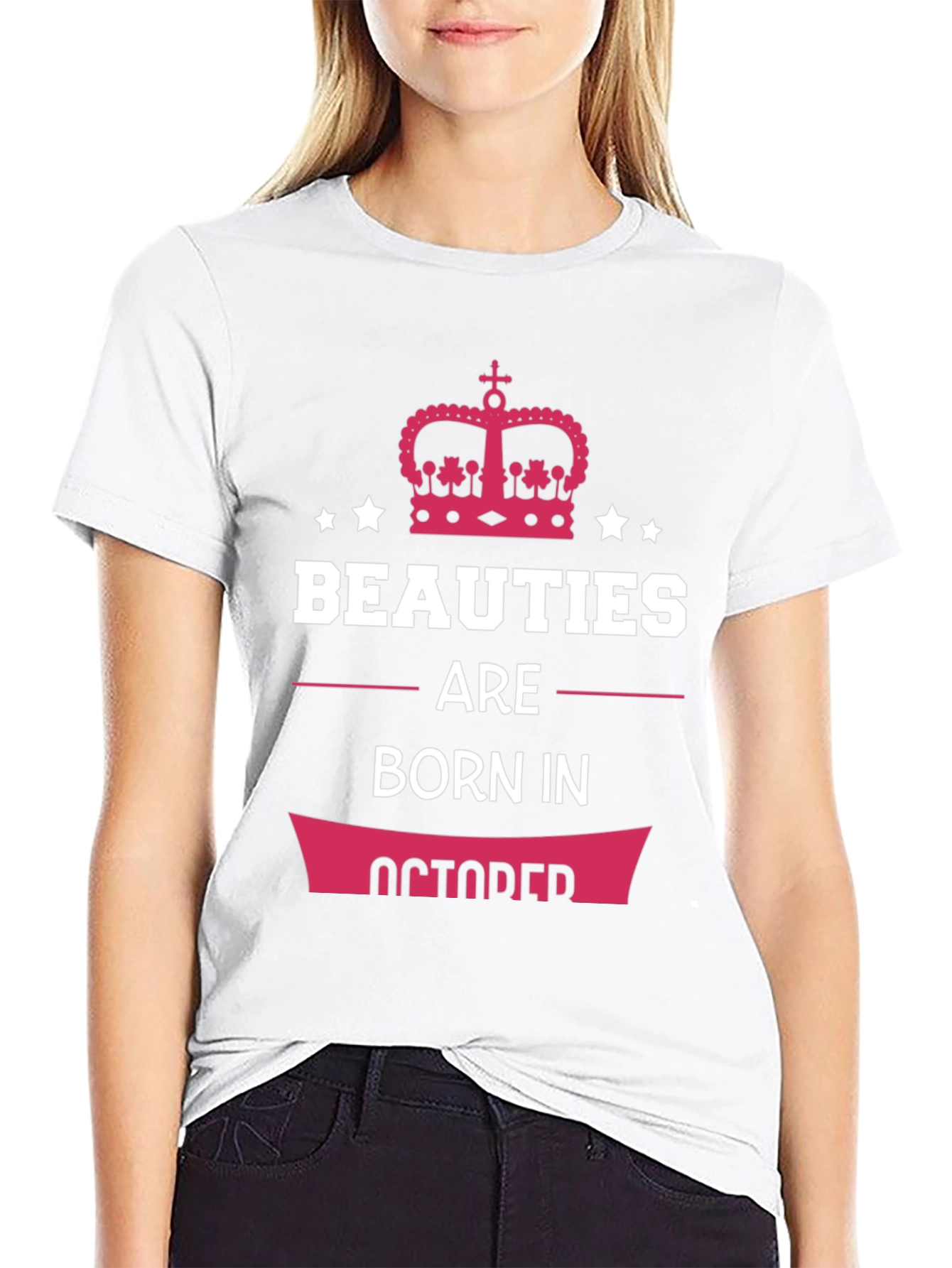 Beauties Born in October T-Shirt