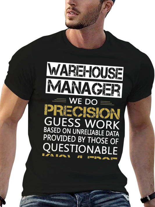 Warehouse Manager Precision T-Shirt