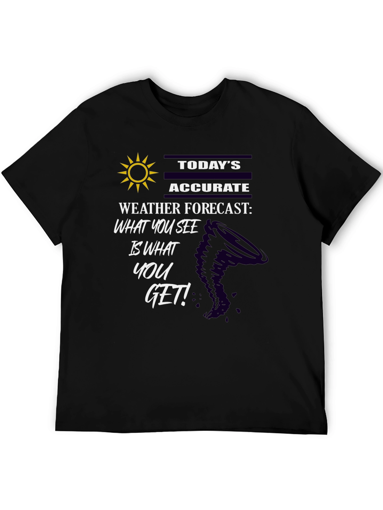 Humorous Weather Forecast T-Shirt