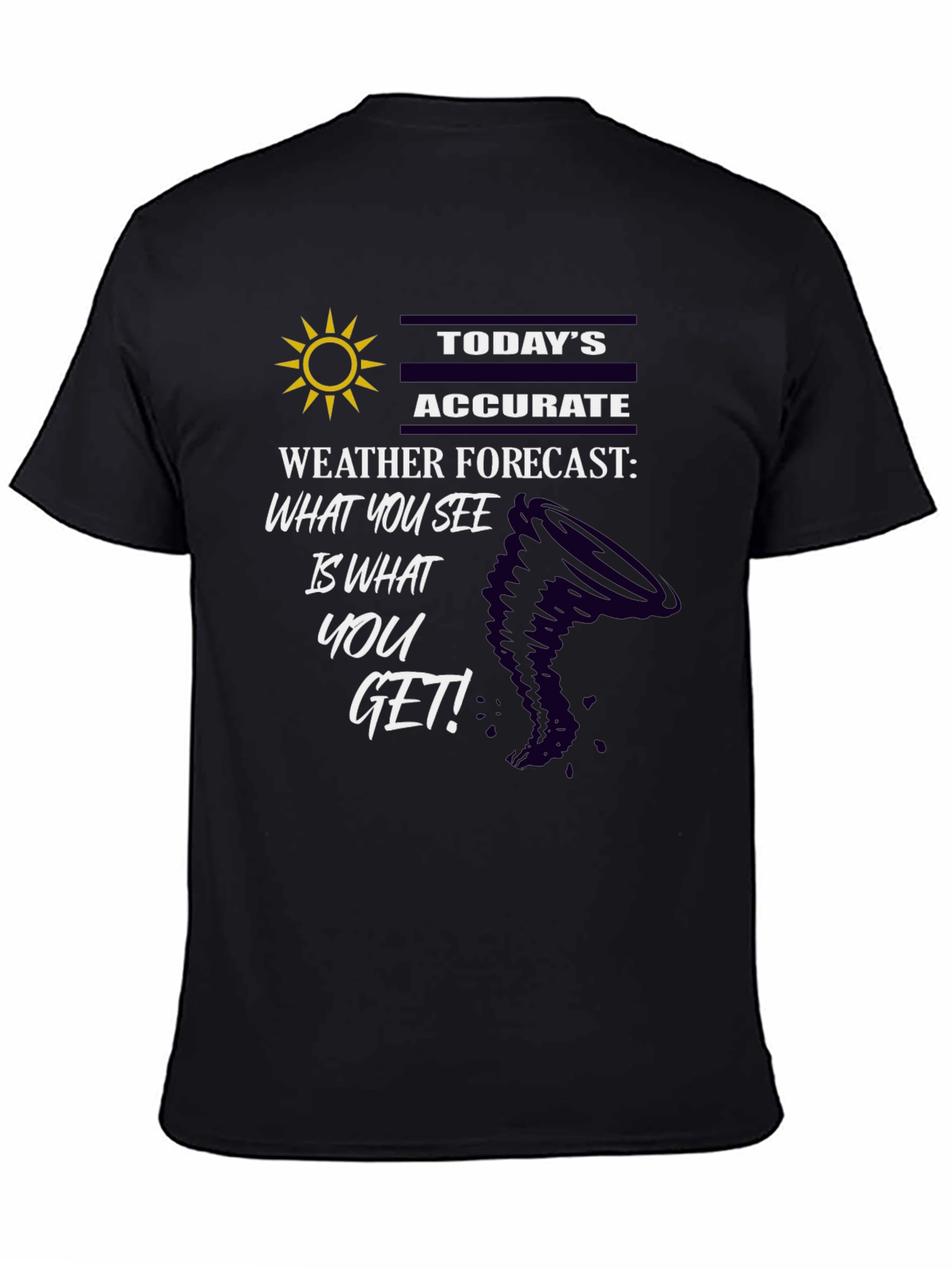 Humorous Weather Forecast T-Shirt