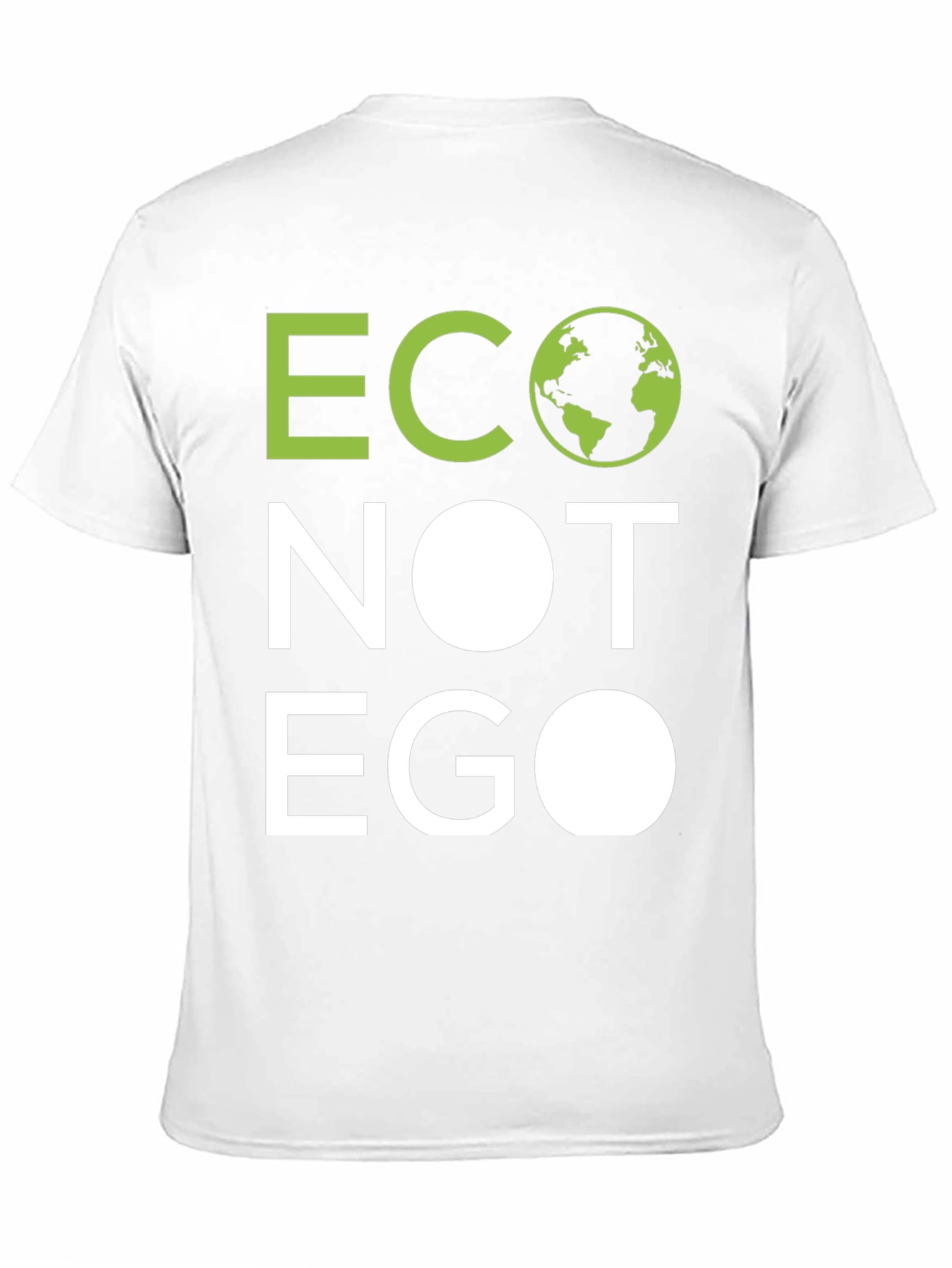Eco Not Ego Graphic T-Shirt