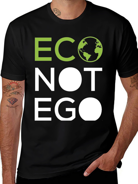 Eco Not Ego Graphic T-Shirt