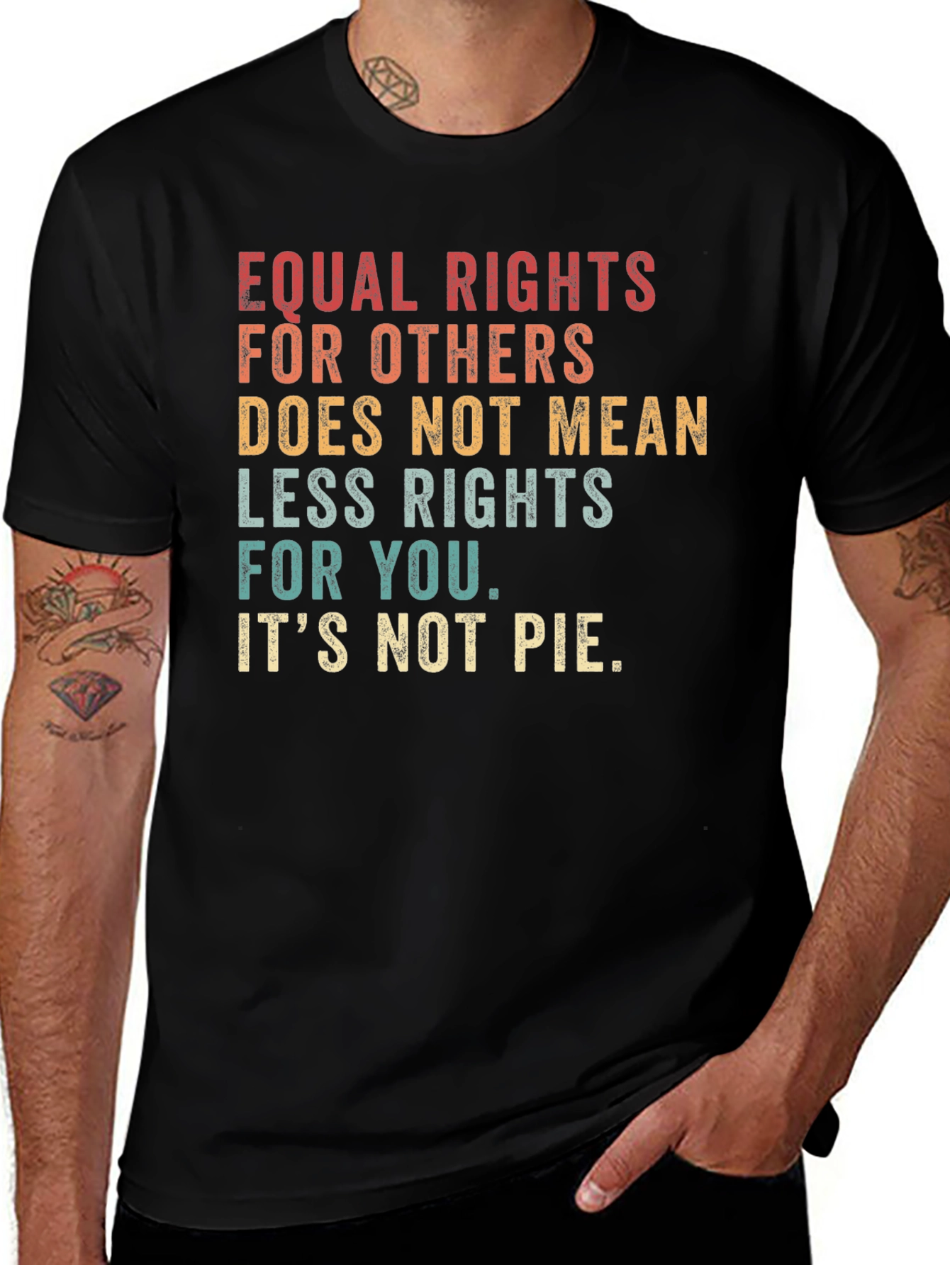 Equal Rights T-Shirt - Its Not Pie