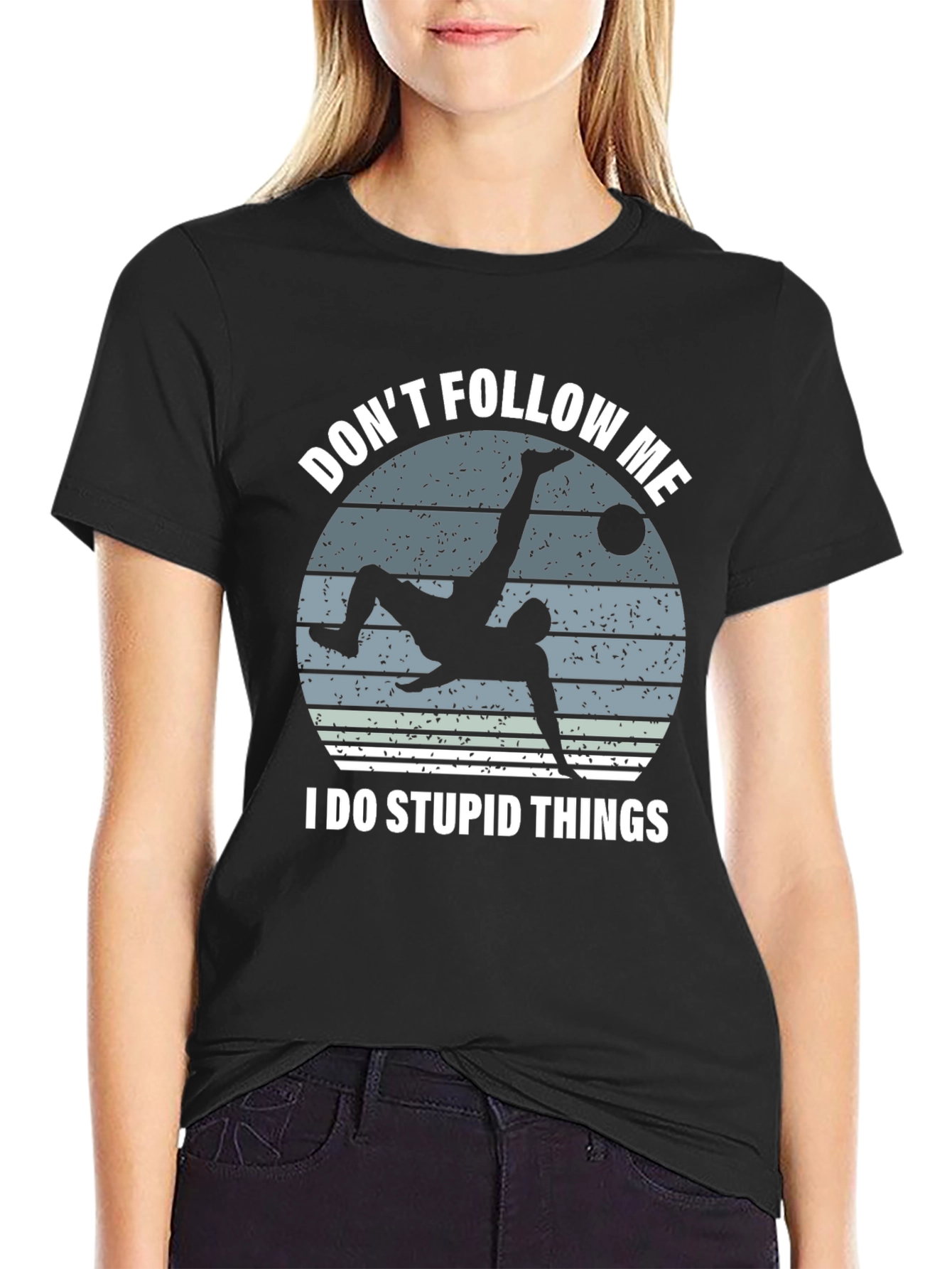 Dont Follow Me Soccer T-Shirt