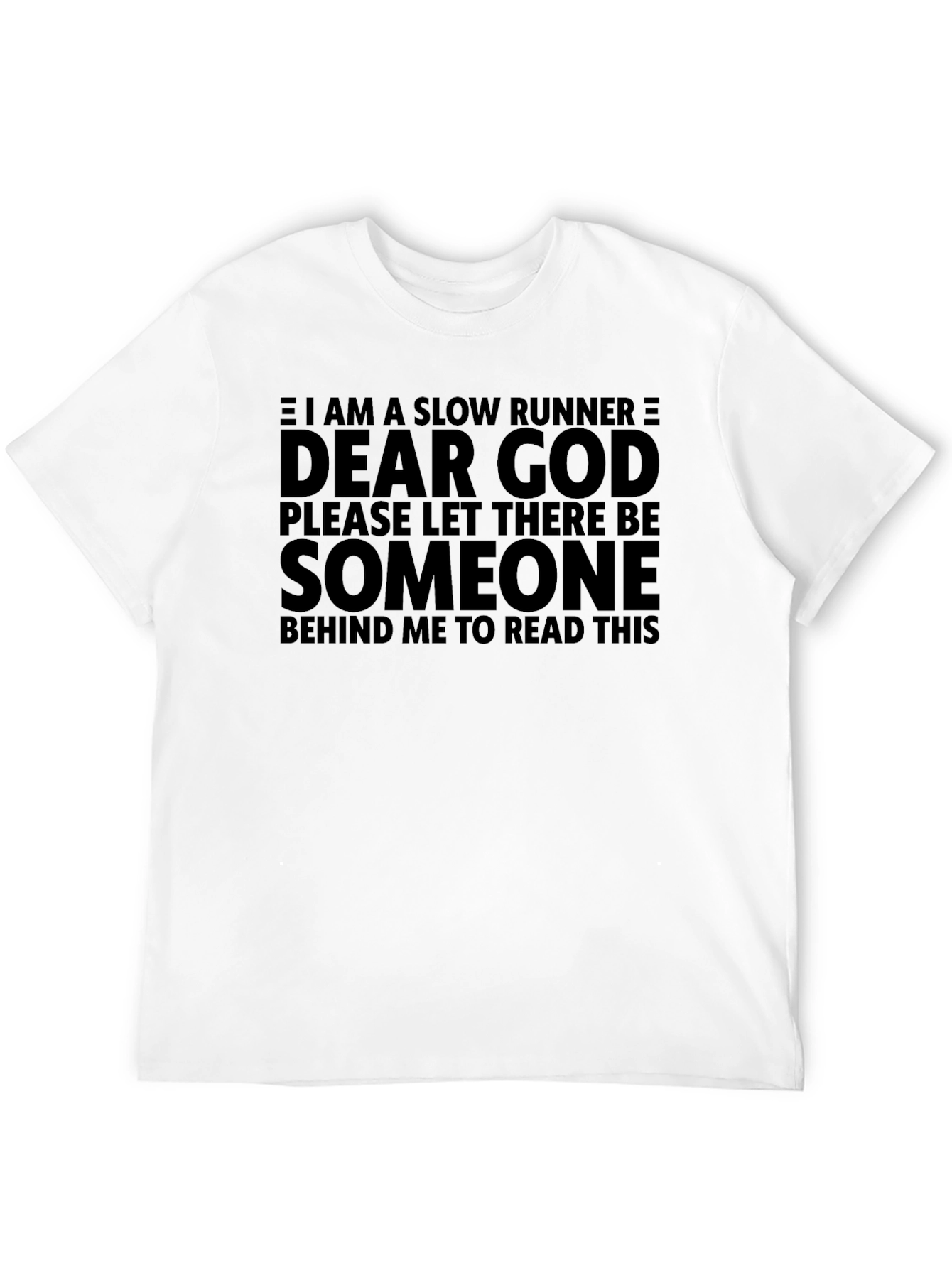 Slow Runner T-Shirt - Funny Slogan