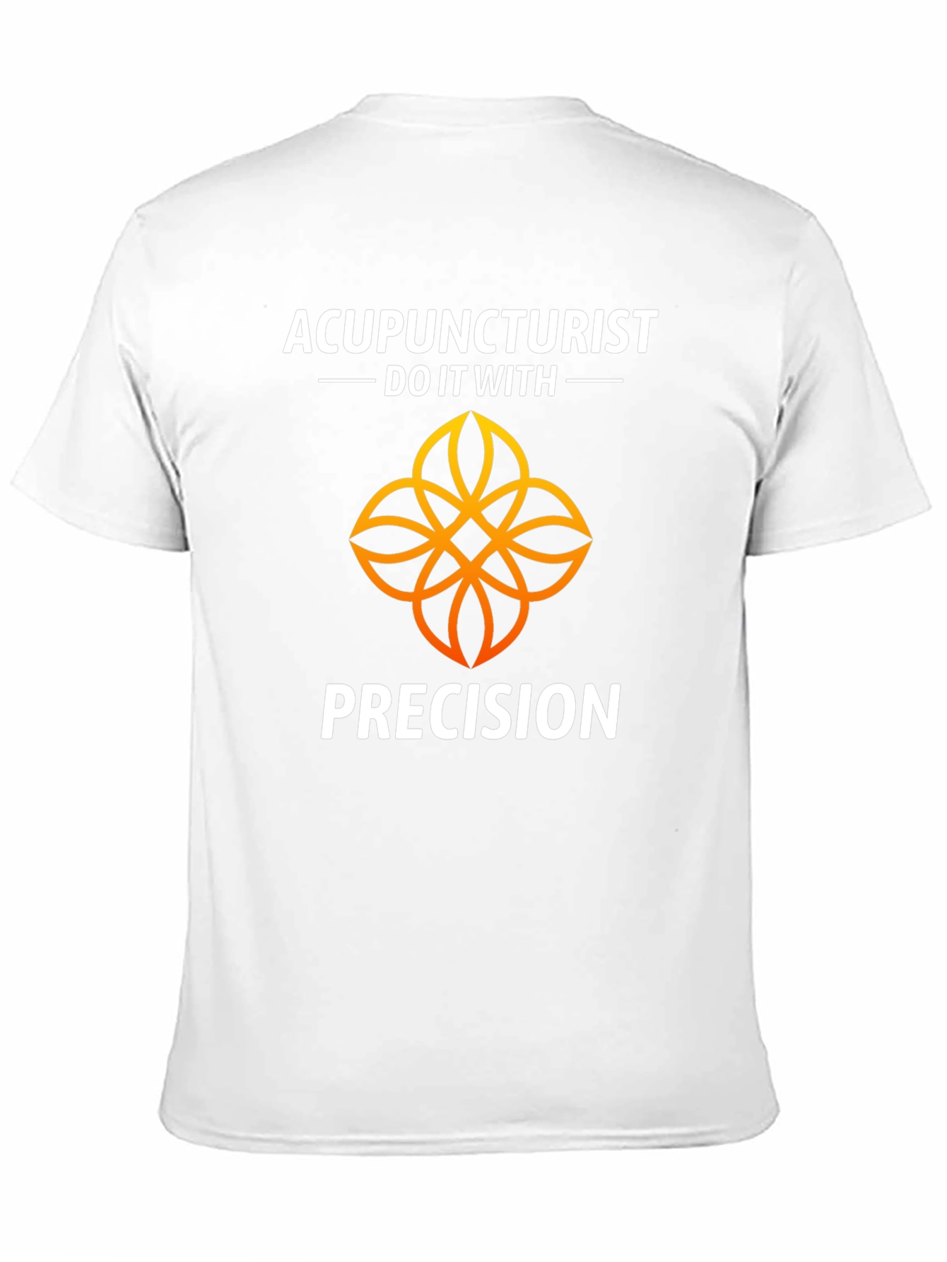 Acupuncturist Precision T-Shirt