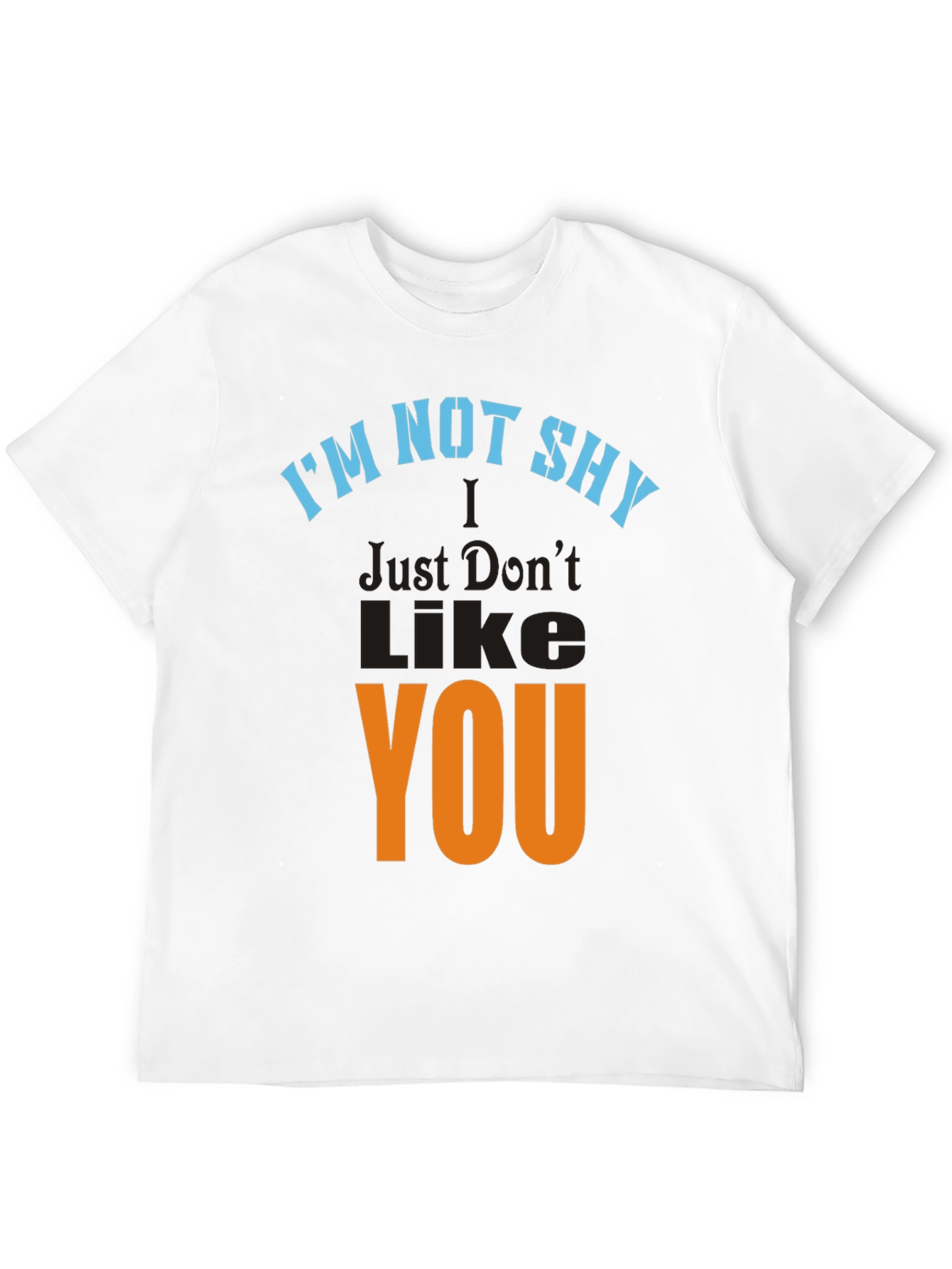 Im Not Shy Graphic T-Shirt