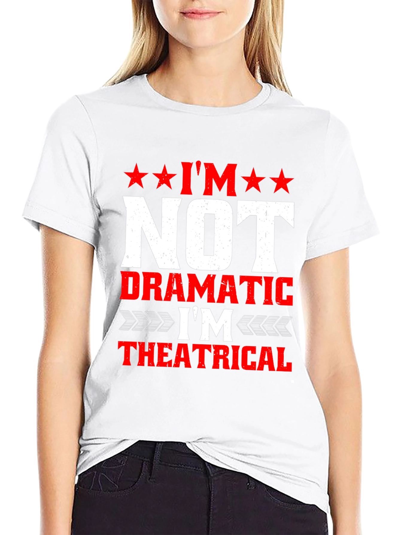 Im Not Dramatic Im Theatrical Mens Tee