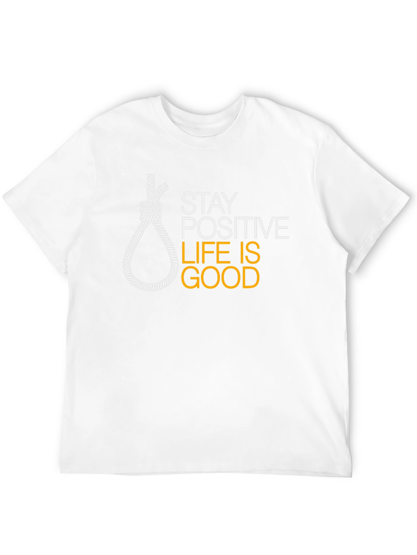 Stay Positive Funny Graphic Tee