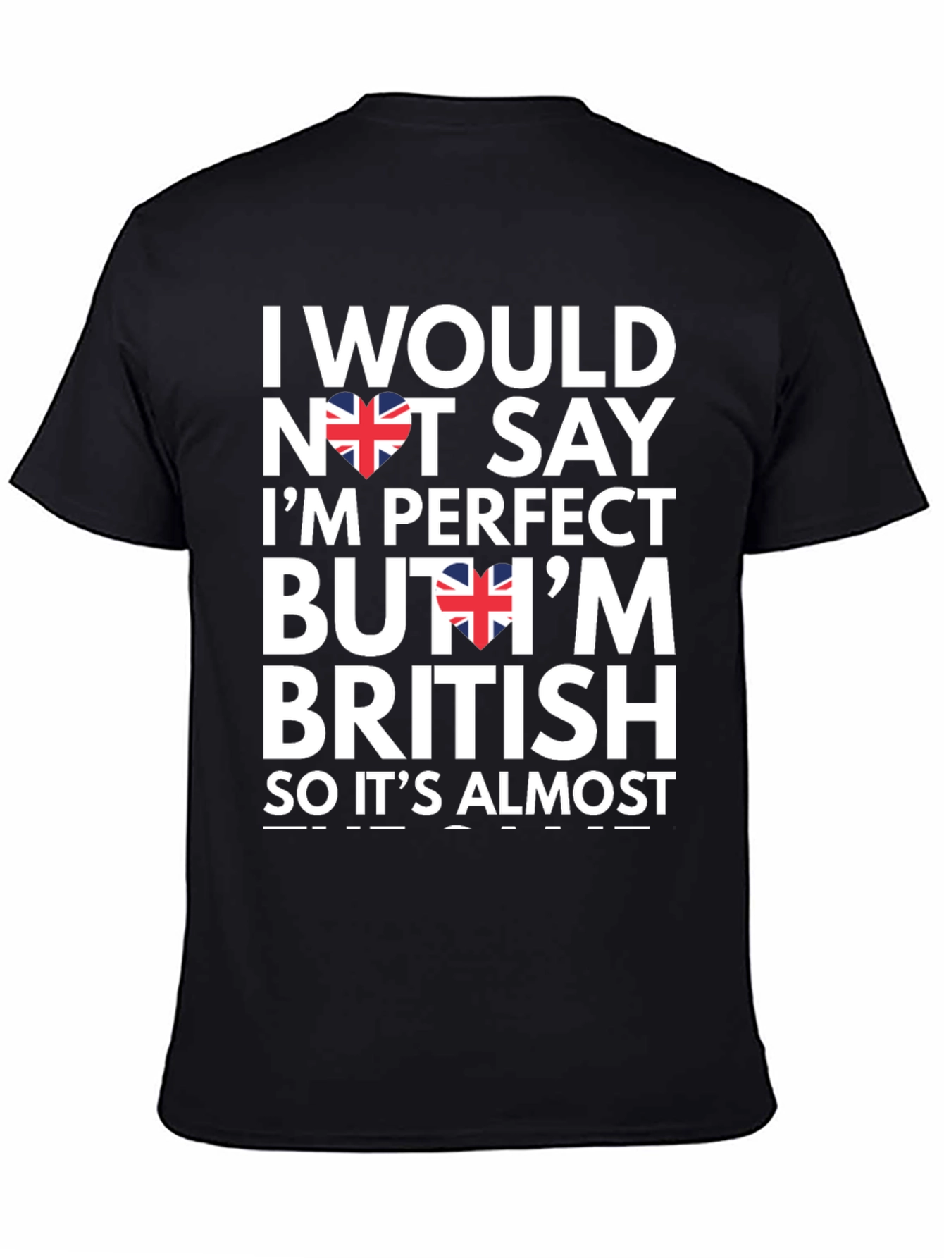 British Pride T-Shirt - Perfect? Almost!