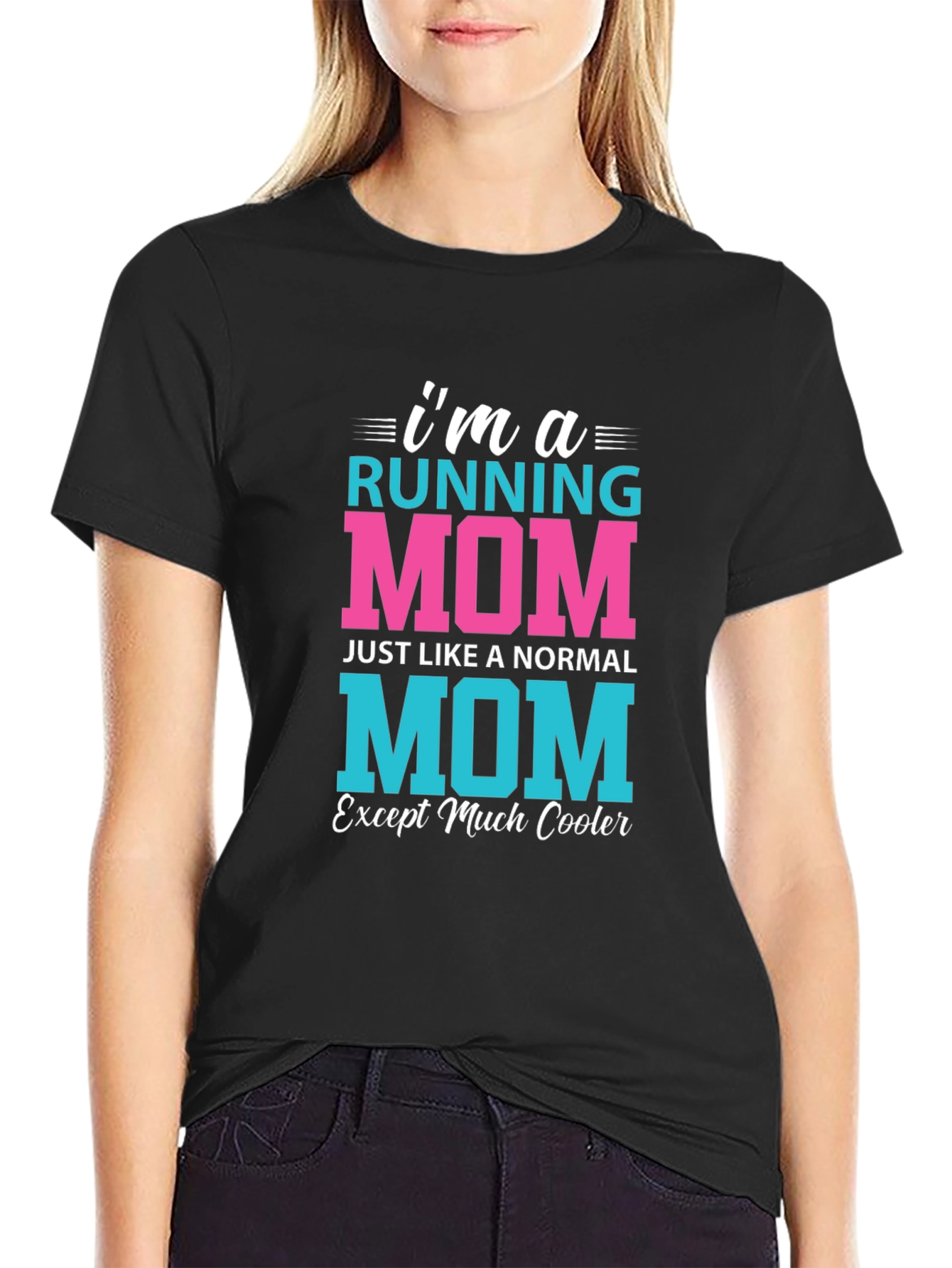 Running Mom T-Shirt - Cool Mom Edition
