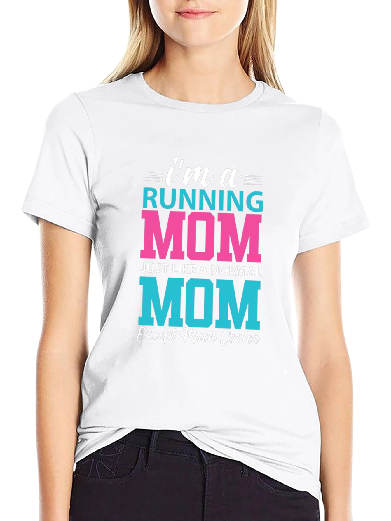 Running Mom T-Shirt - Cool Mom Edition