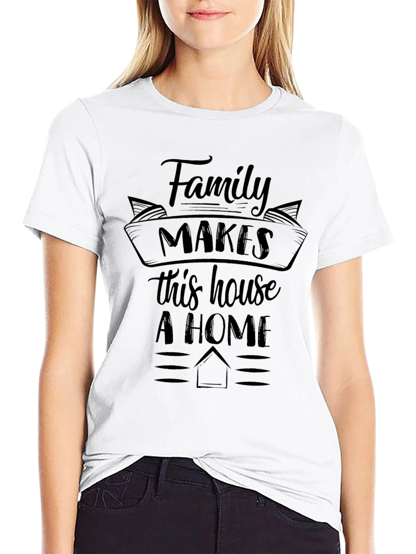 Family Makes This House A Home Graphic Tee