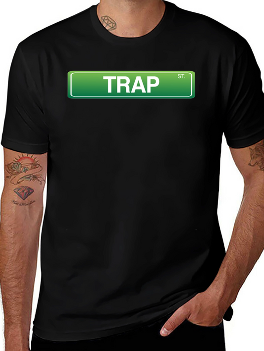 Trap Street Sign T-Shirt - Urban Style