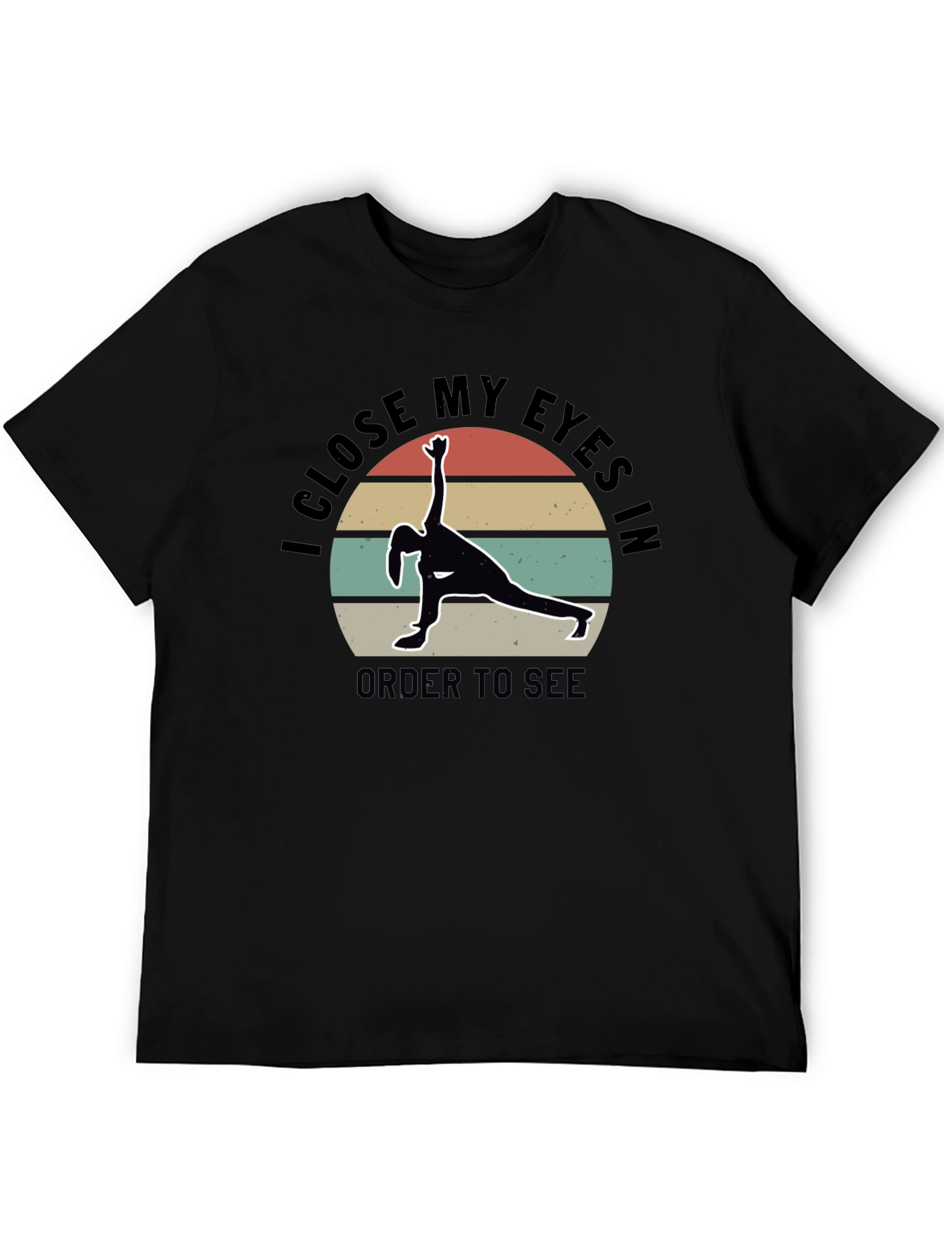 Yoga Meditation T-Shirt - See With Closed Eyes