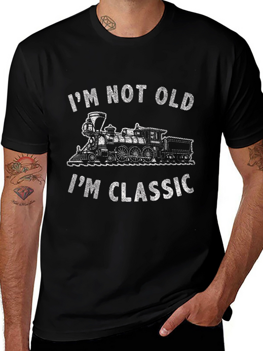 Im Not Old Im Classic Train T-Shirt