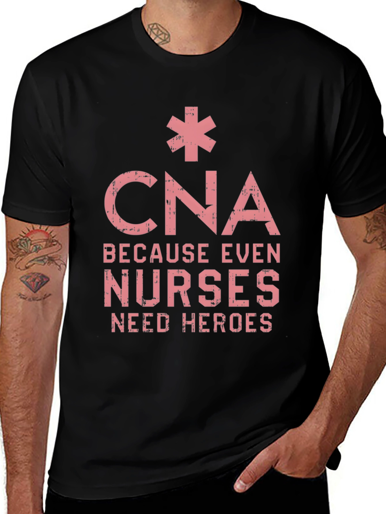 CNA Hero T-Shirt - Because Even Nurses Need Heroes