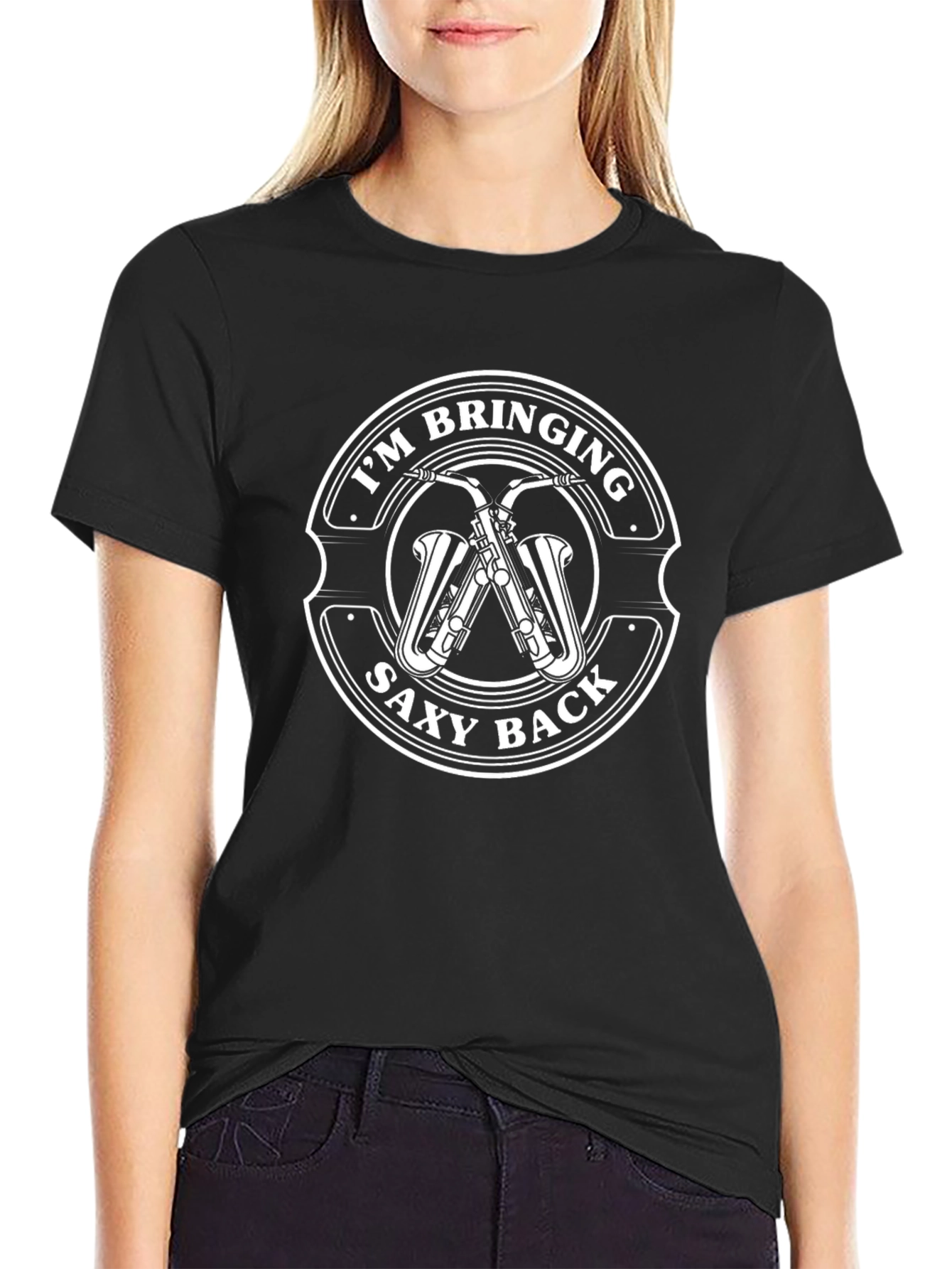 Im Bringing Saxy Back Black T-Shirt