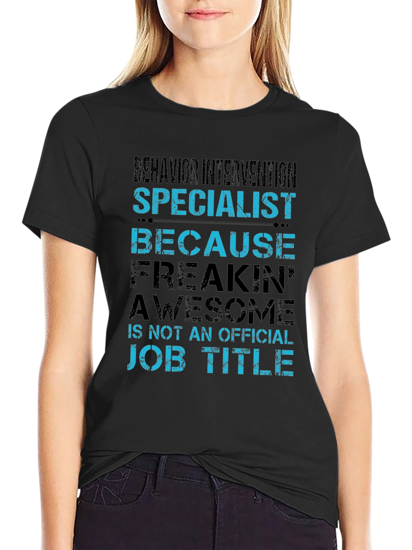 Behavior Intervention Specialist Novelty T-Shirt