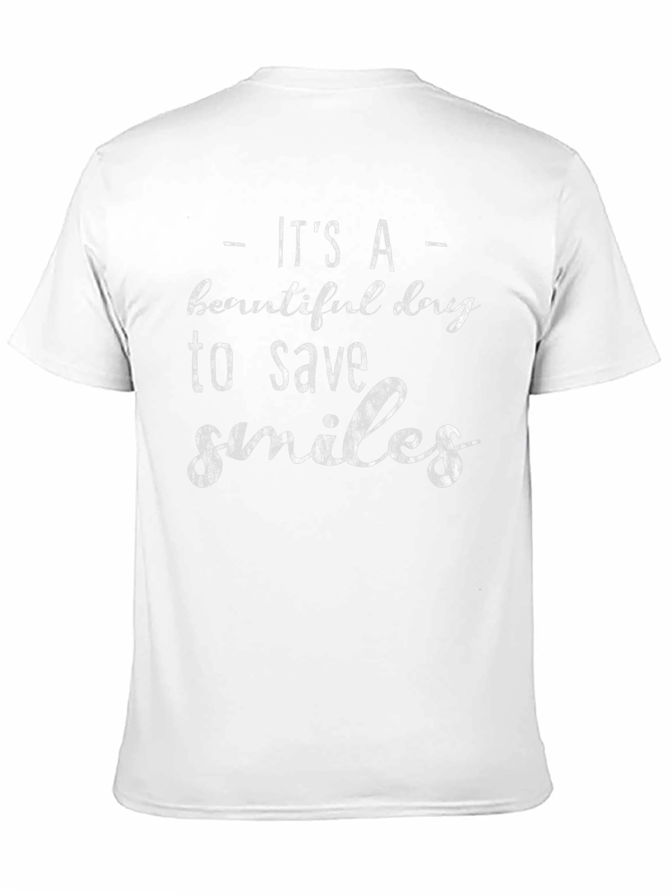 Its A Beautiful Day To Save Smiles T-Shirt