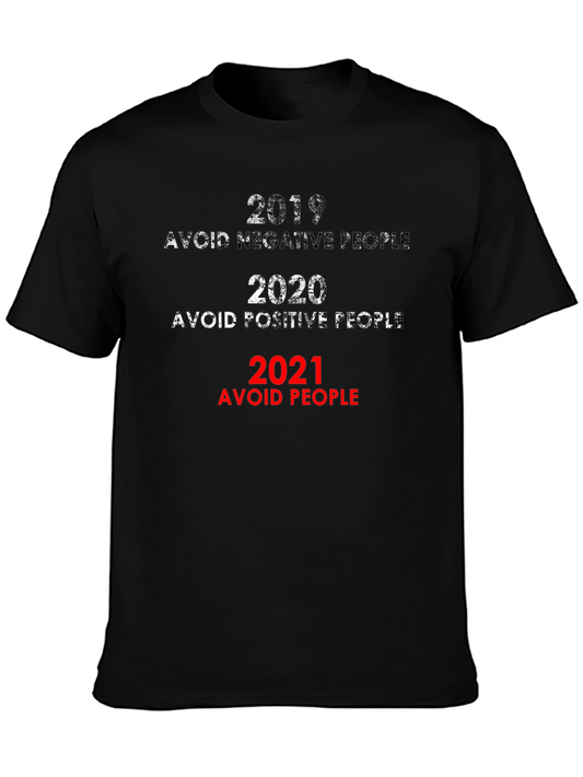 2019-2021 Avoid People Sarcastic T-Shirt