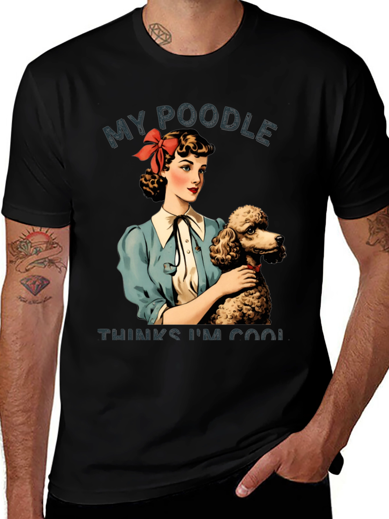 My Poodle Thinks Im Cool Graphic Tee