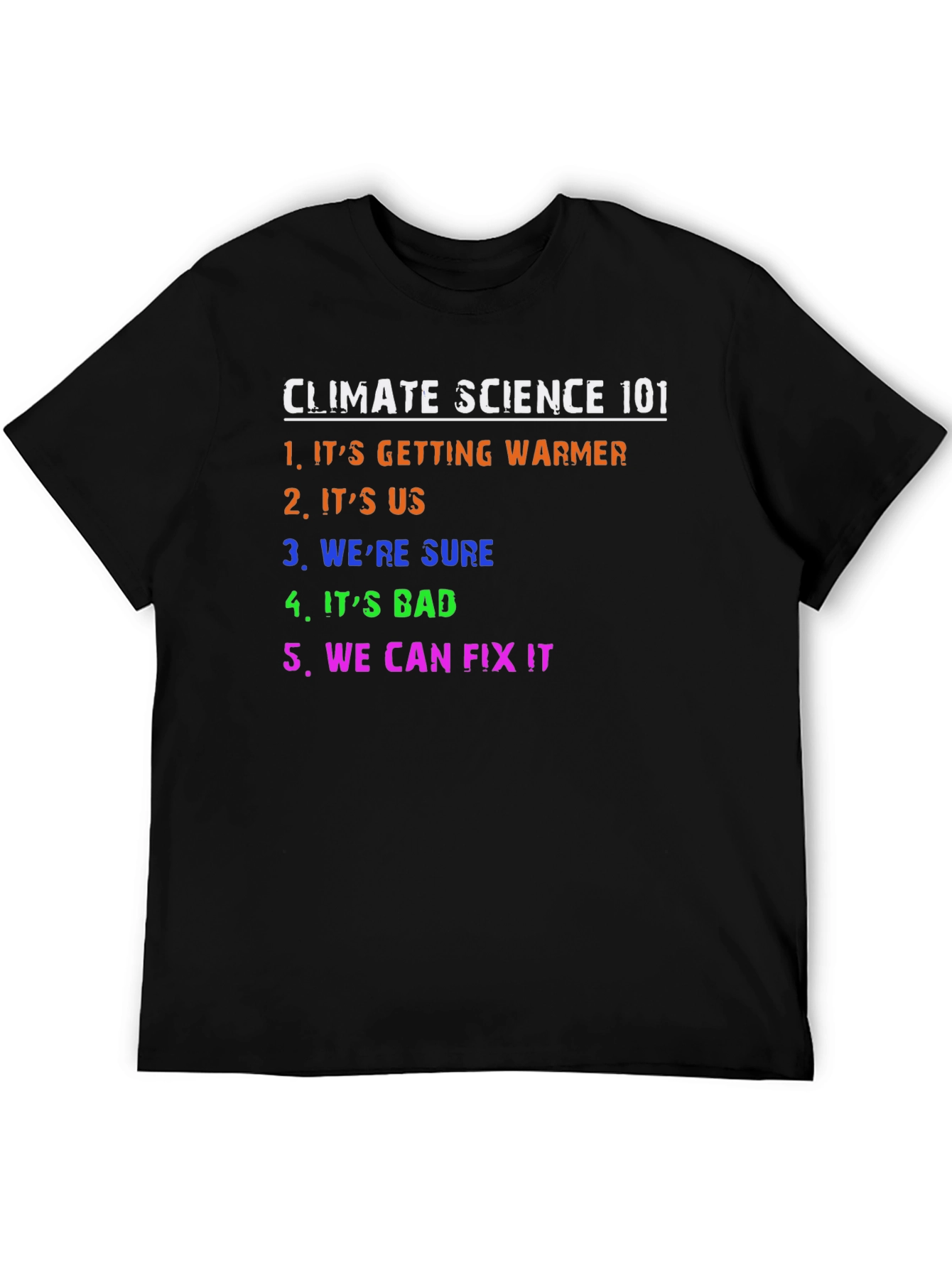 Climate Science 101 T-Shirt