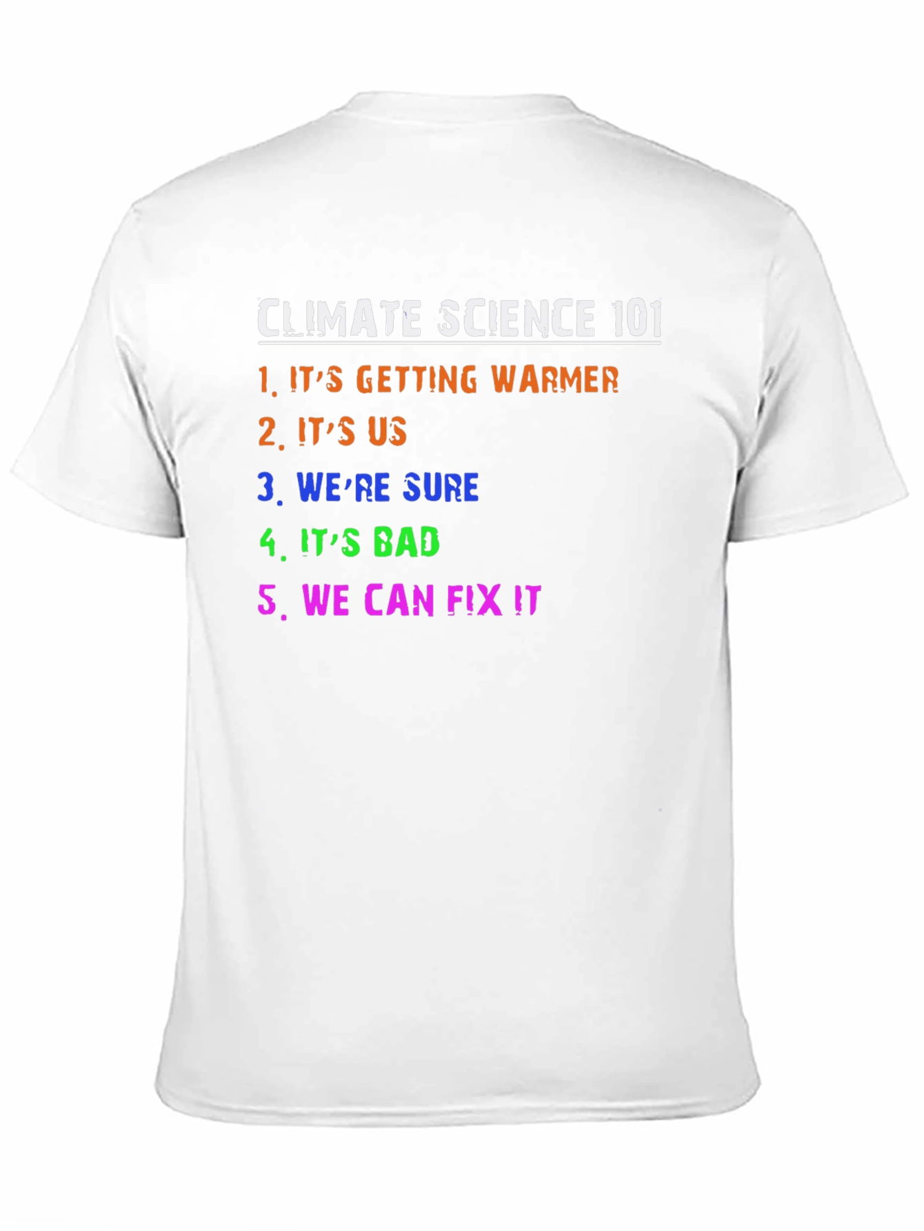 Climate Science 101 T-Shirt