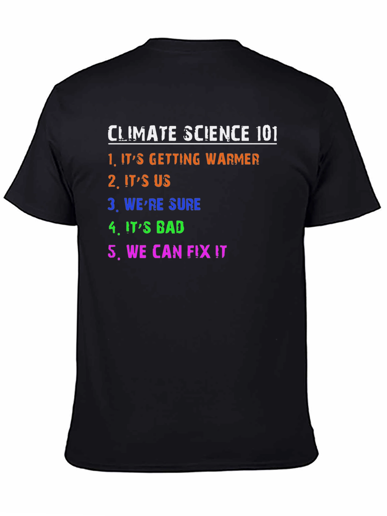 Climate Science 101 T-Shirt